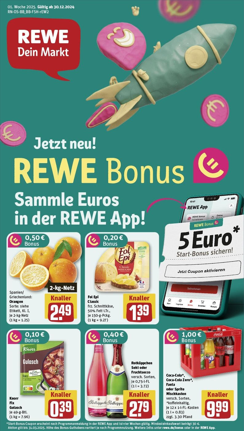 Rewe - Berlin / Mitte, Friedrichstraße 1 (ab 30.12.2024) zum Blättern » Angebote | Seite: 1 | Produkte: Sprite, Cola, Orangen, Fruchtsecco