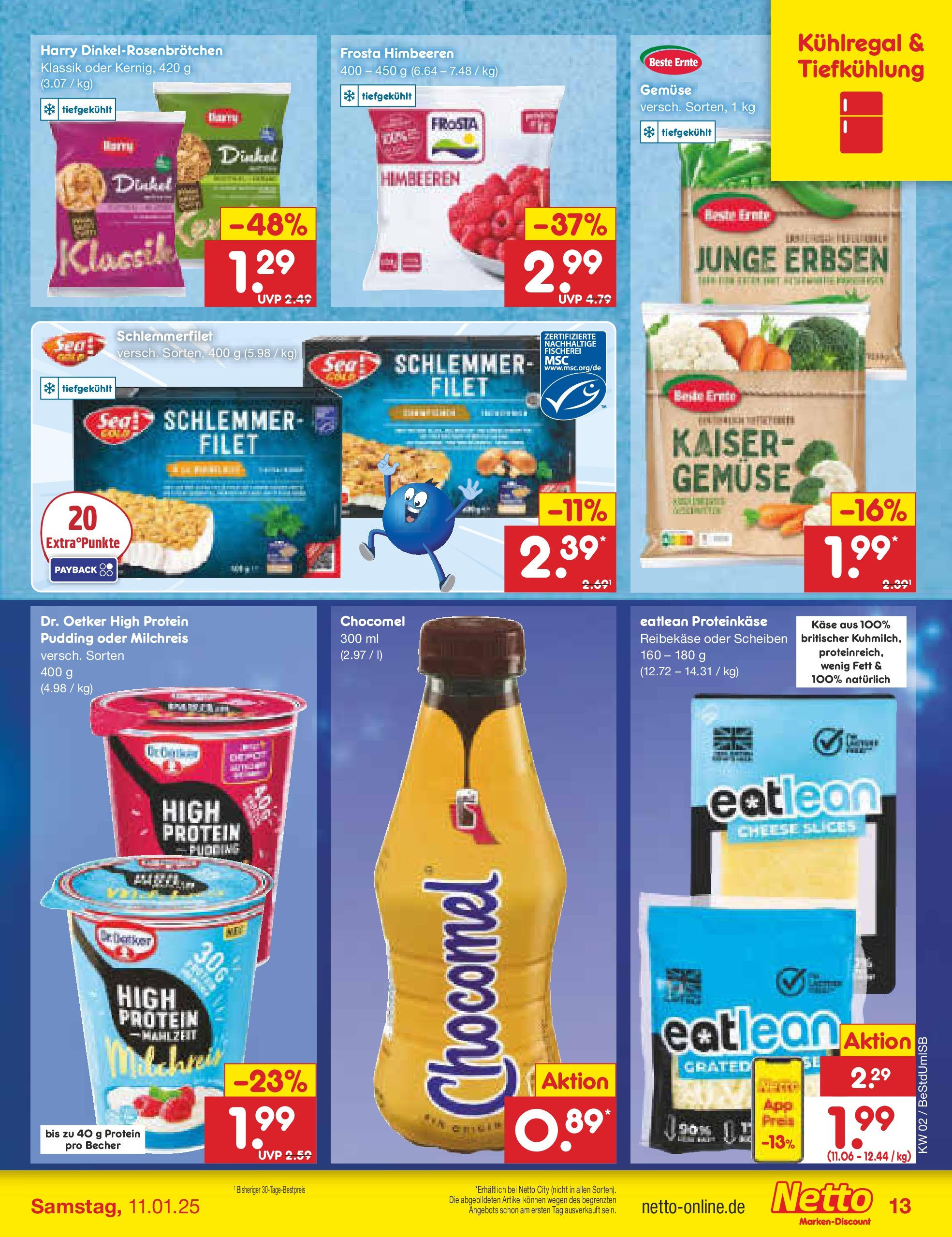 Netto Marken-Discount - Berlin, Corinthstraße 32 (ab 06.01.2025) » Angebote | Seite: 13 | Produkte: Pudding, Frosta, Gemüse, Reibekase