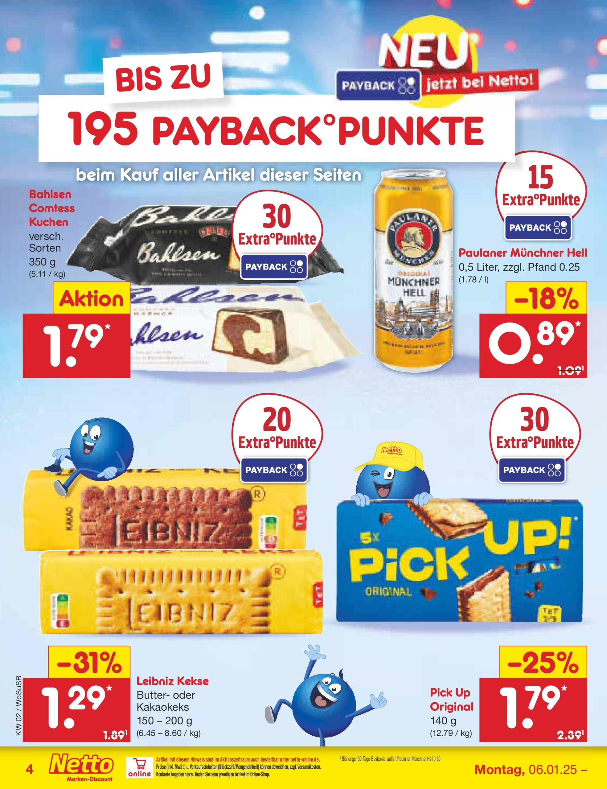 Netto Marken-Discount - Netto: Getränkeangebote (ab 06.01.2025) » Angebote | Seite: 4 | Produkte: Butter, Kuchen, Kekse, Paulaner