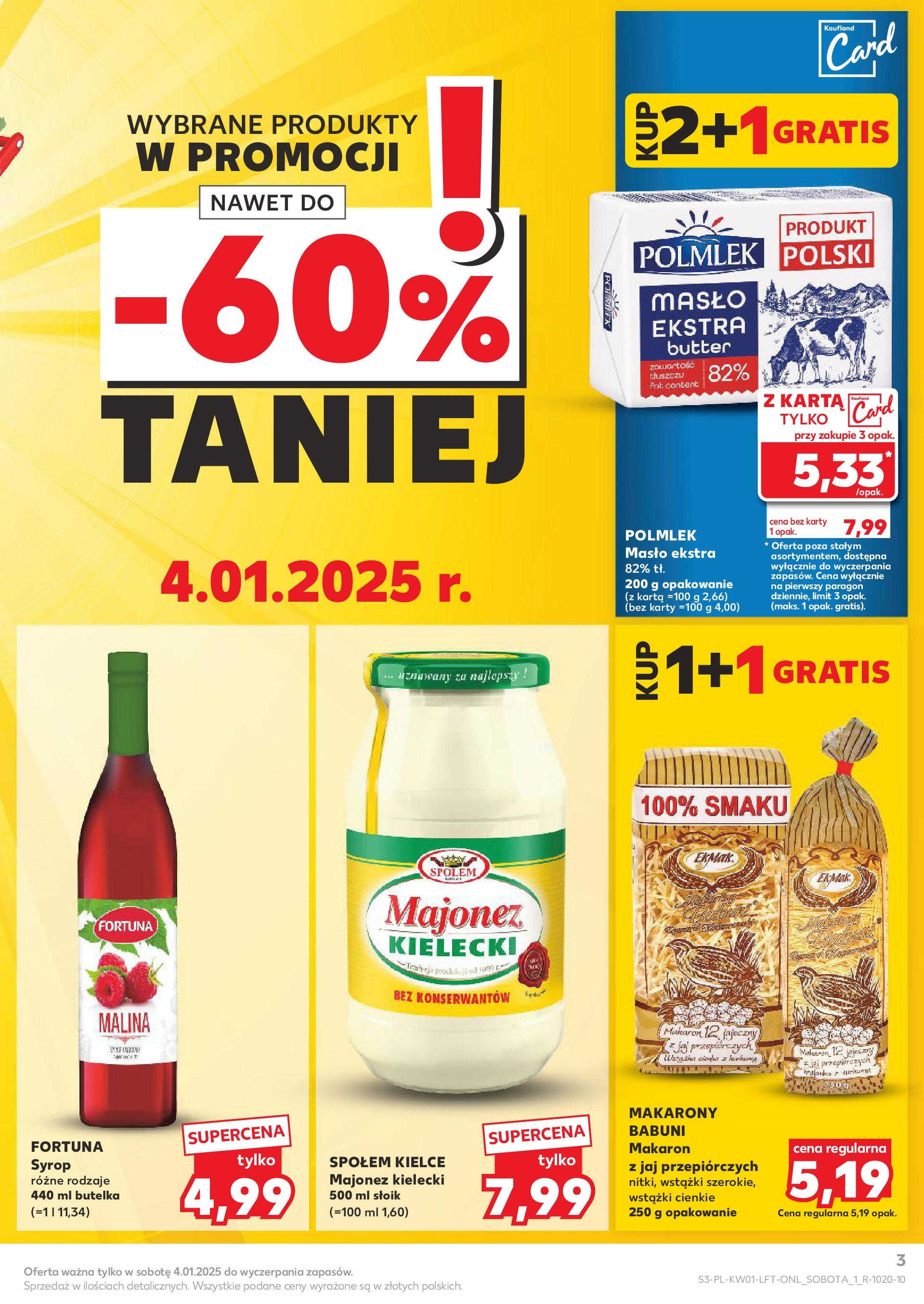 Kaufland gazetka od 02.01.2025 - od jutra PDF | Strona: 3 | Produkty: Malina, Kurkuma, Makarony, Majonez