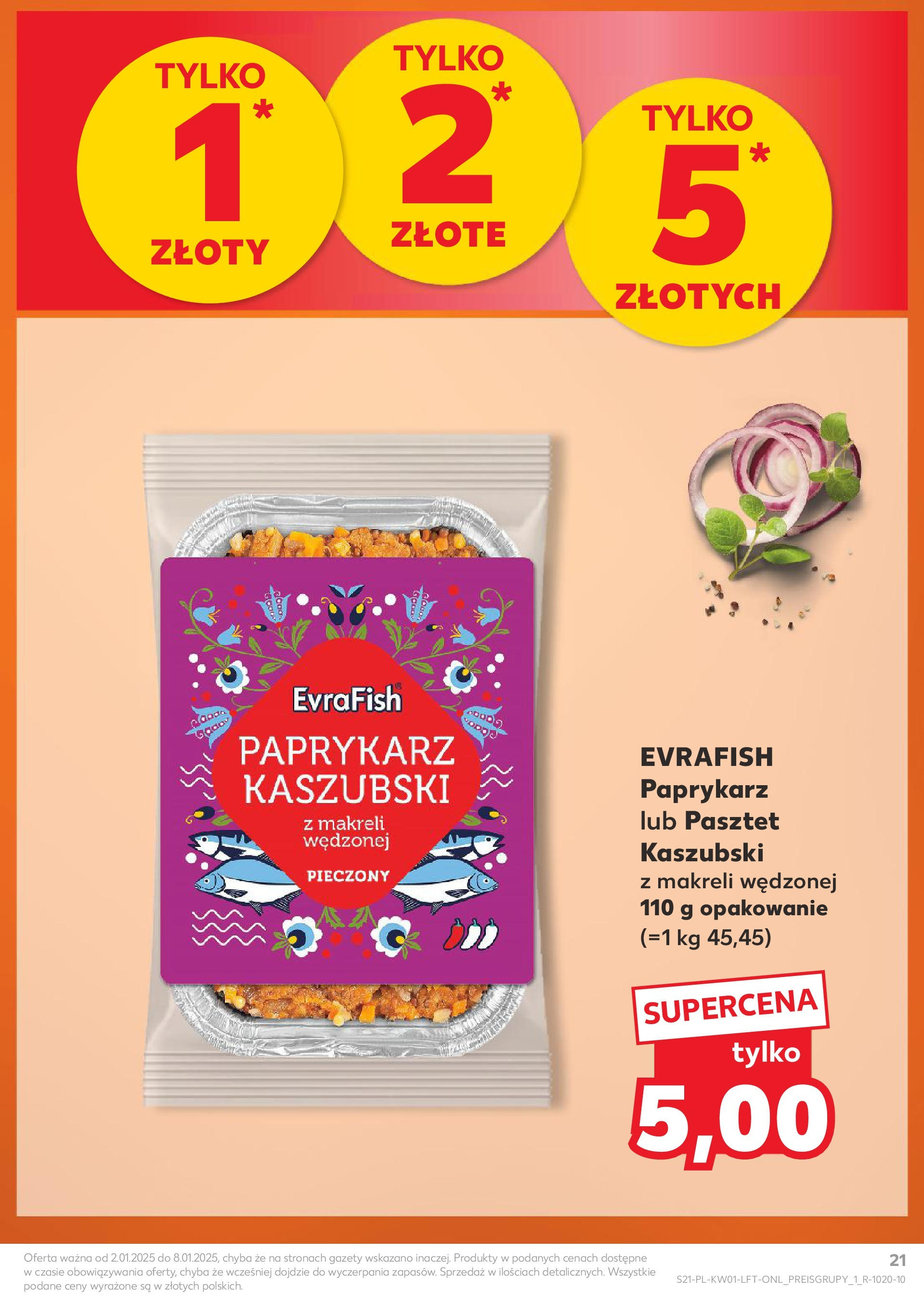 Kaufland gazetka od 02.01.2025 - od jutra PDF | Strona: 21 | Produkty: Paprykarz