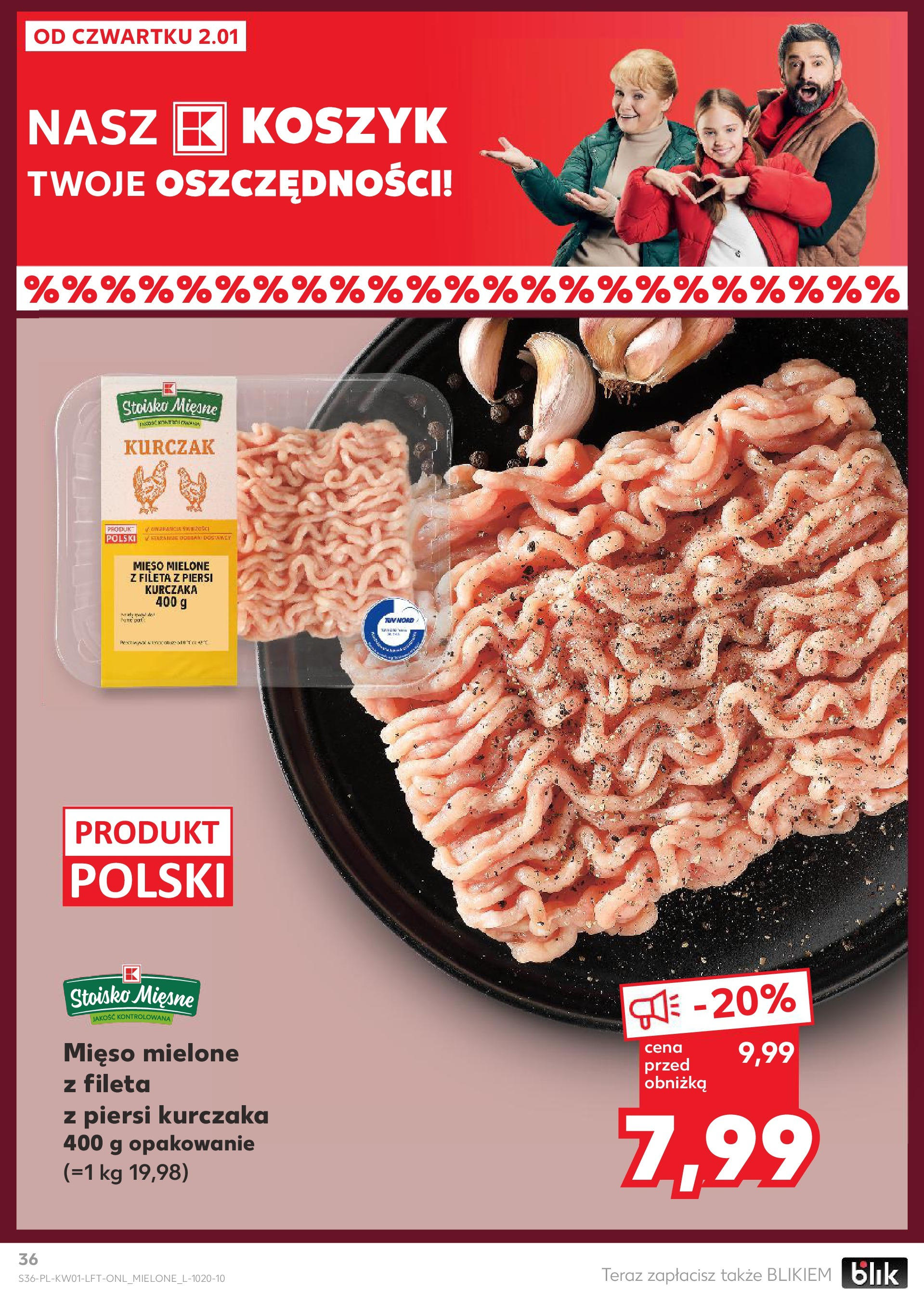 Kaufland gazetka od 02.01.2025 - od jutra PDF | Strona: 36 | Produkty: Kurczak, Piersi, Mięso, Mięso mielone