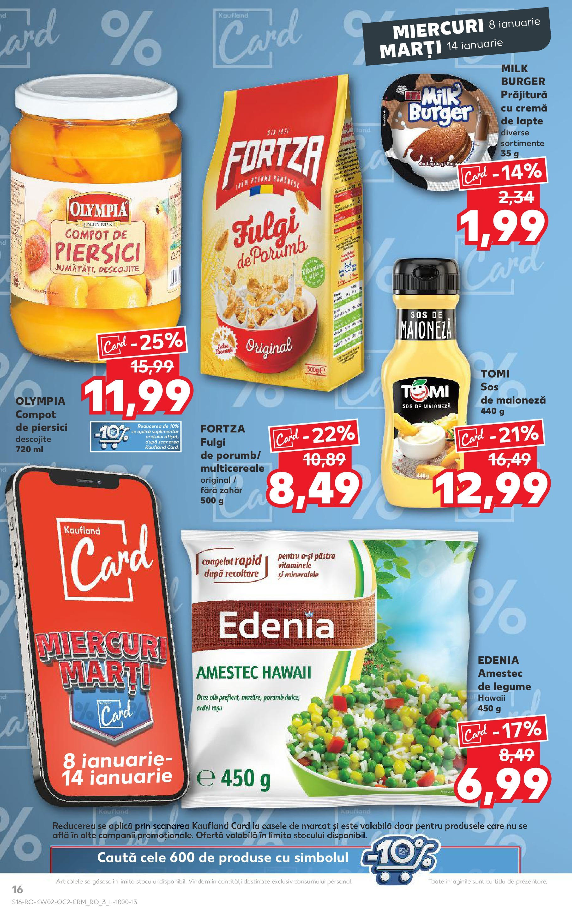 Catalog Kaufland - Târgovişte 08.01.2025 - Revista si Oferta | Pagină: 16 | Produse: Prăjitură, Orez, Compot, Legume