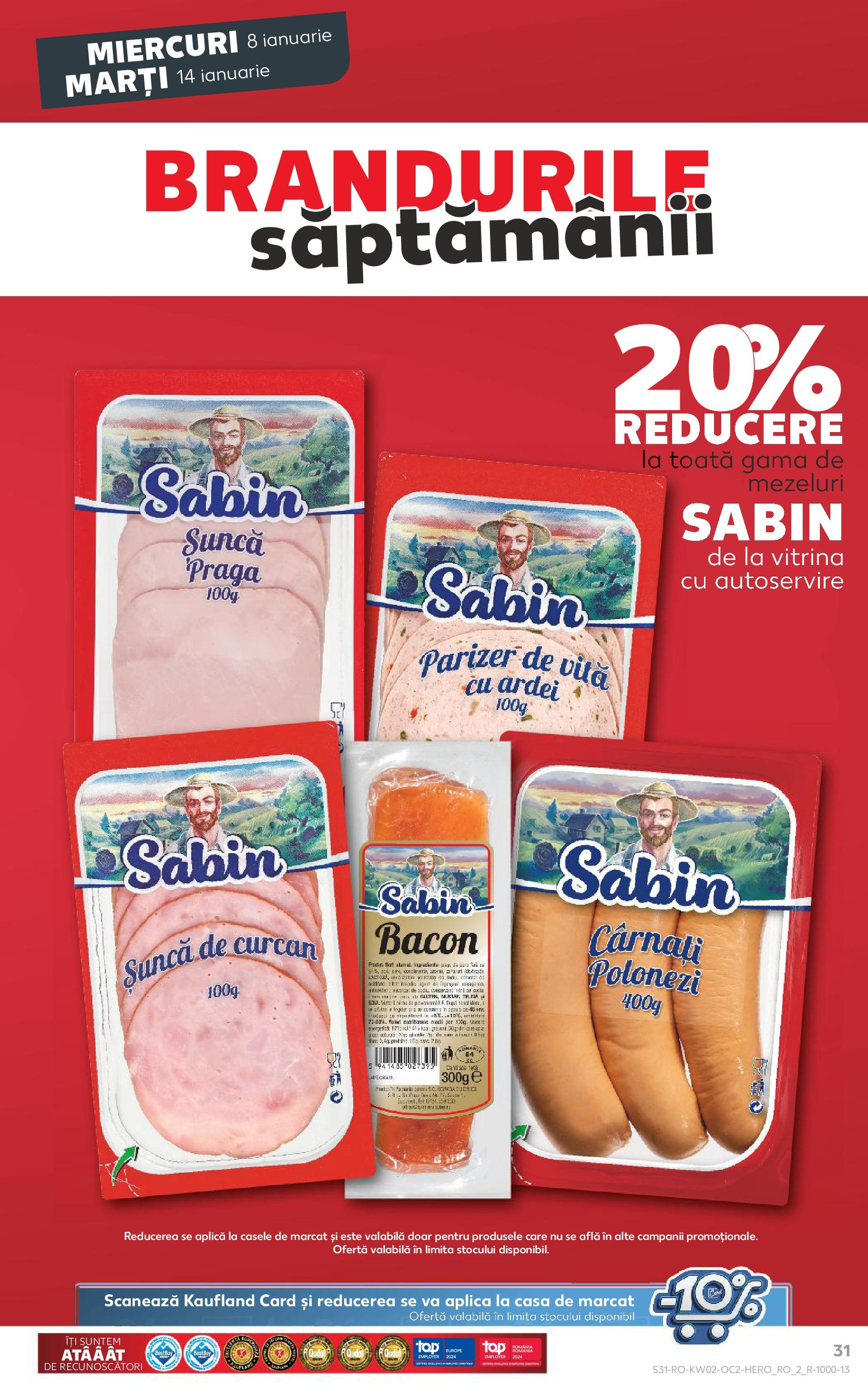 Catalog Kaufland - Târgovişte 08.01.2025 - Revista si Oferta | Pagină: 31 | Produse: Bacon, Șuncă, Parizer, Cârnați