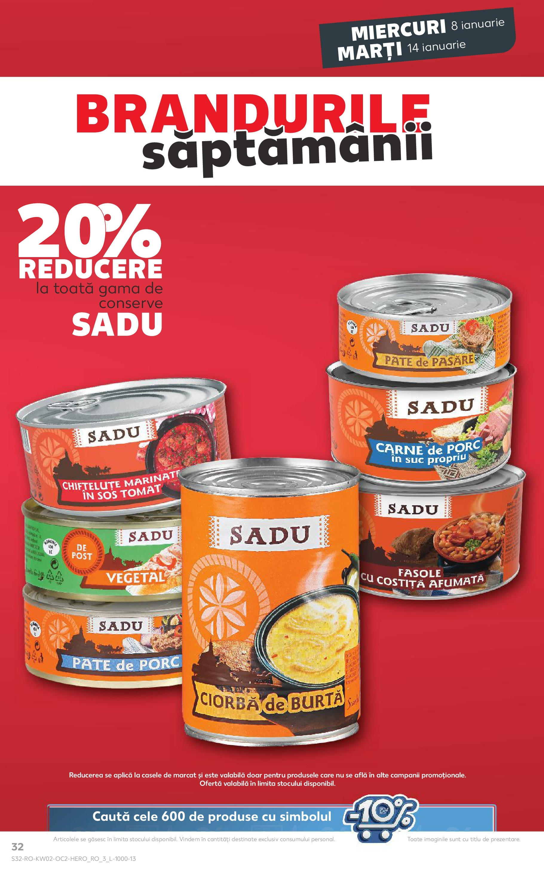 Catalog Kaufland - Târgovişte 08.01.2025 - Revista si Oferta | Pagină: 32 | Produse: Pate, Suc, Carne De Porc, Sos