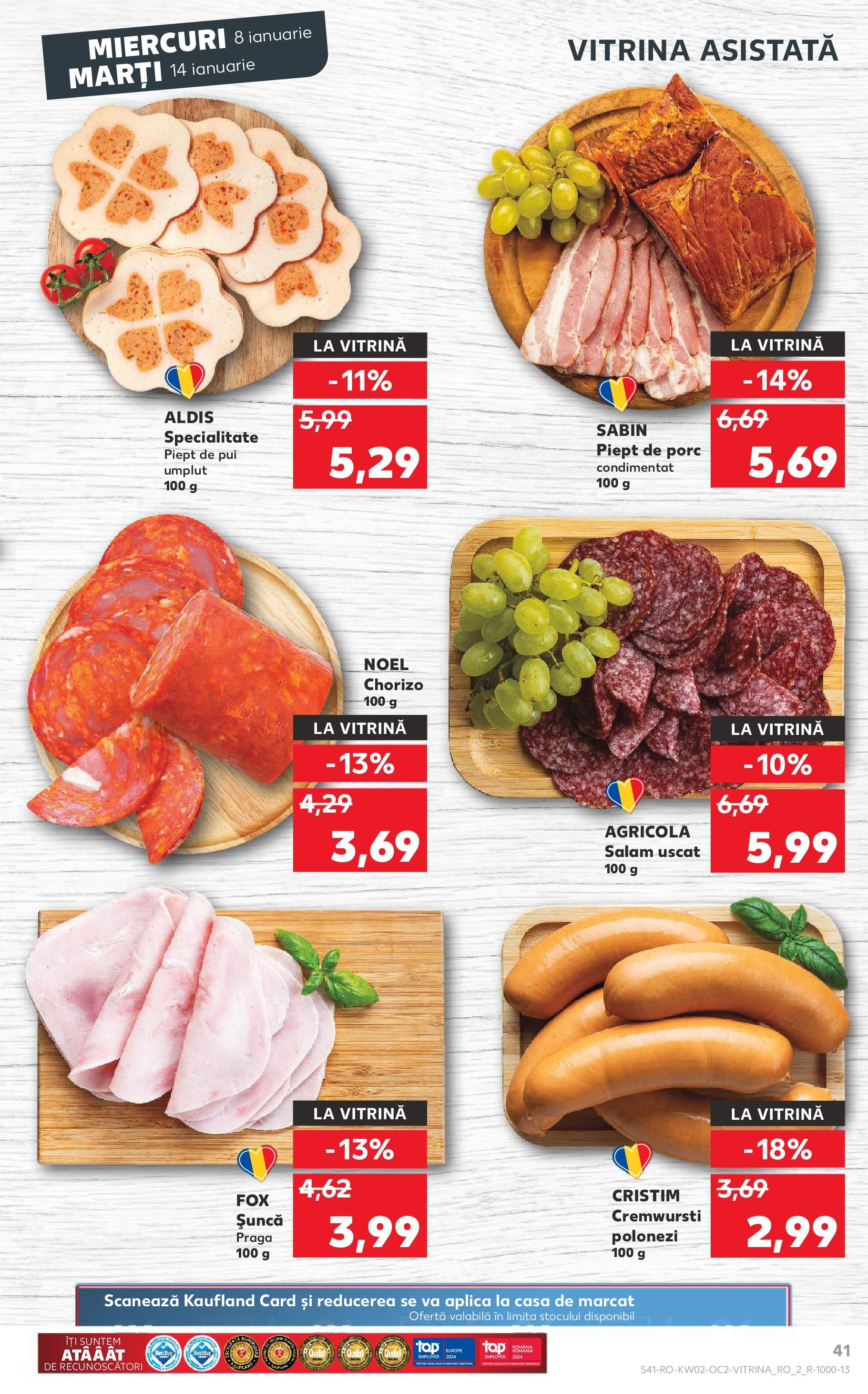 Catalog Kaufland - Târgovişte 08.01.2025 - Revista si Oferta | Pagină: 41 | Produse: Vitrină, Salam, Șuncă