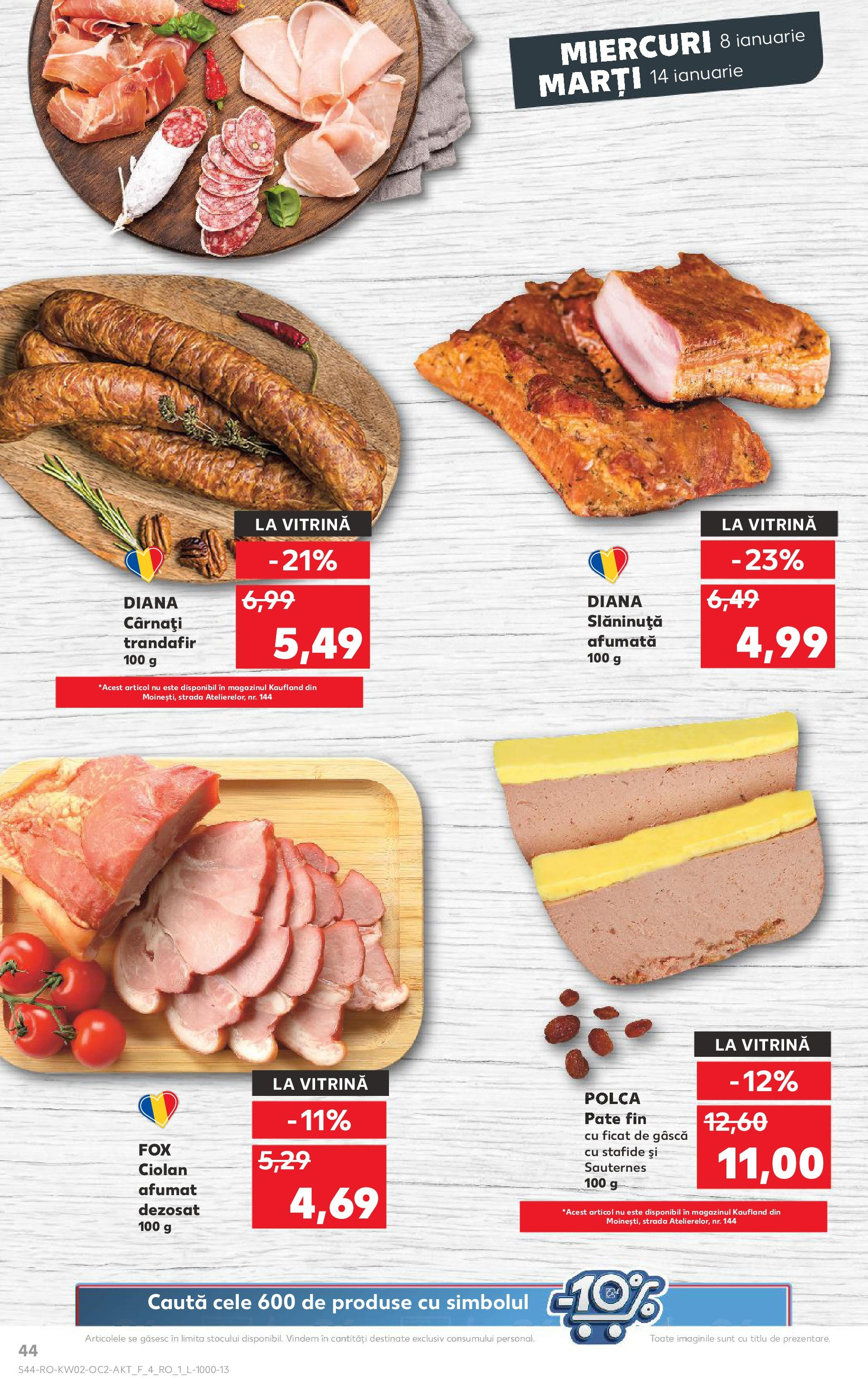 Catalog Kaufland - Târgovişte 08.01.2025 - Revista si Oferta | Pagină: 44 | Produse: Trandafir, Pate, Stafide, Cârnați