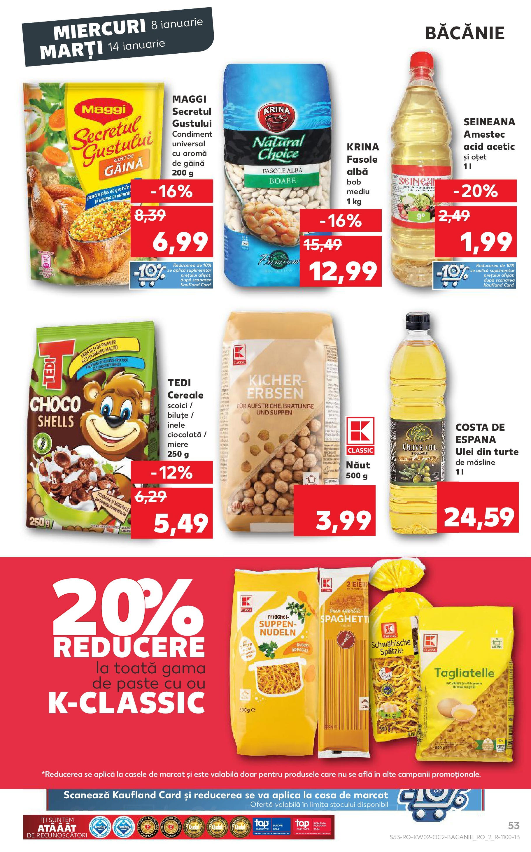 Catalog Kaufland - Târgovişte 08.01.2025 - Revista si Oferta | Pagină: 53 | Produse: Măsline, Oțet, Cereale, Paste