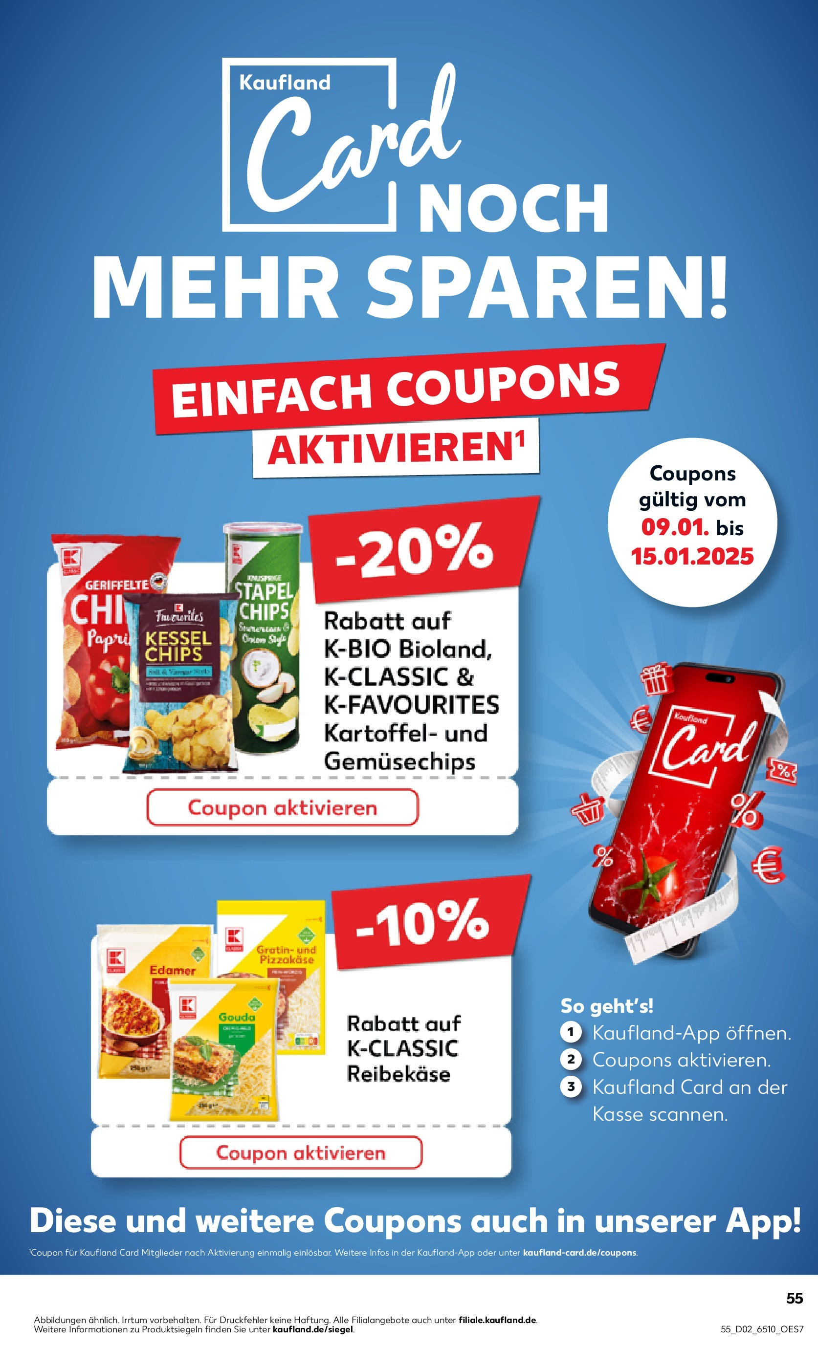 Kaufland - Nürnberg, Fürther Straße 187 (ab 09.01.2025) » Angebote Online zum Blättern | Seite: 55 | Produkte: Gouda, Edamer, Reibekase, Chips