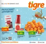 Tigre Fioccano le offerte - al 15.01.2025