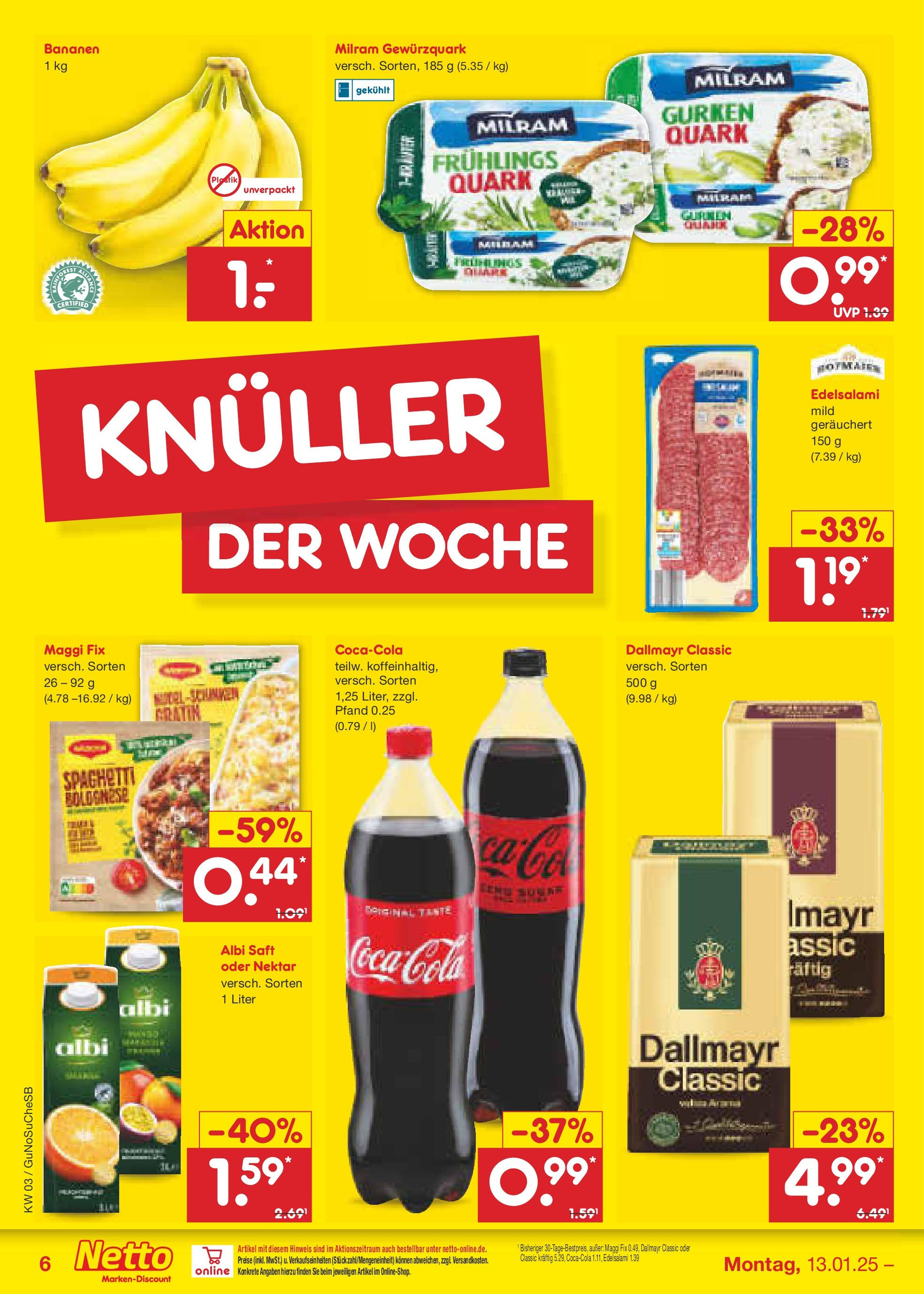 Netto Marken-Discount - Netto: Wochenangebote (ab 12.01.2025) » Angebote | Seite: 8 | Produkte: Maggi, Cola, Bananen, Dallmayr