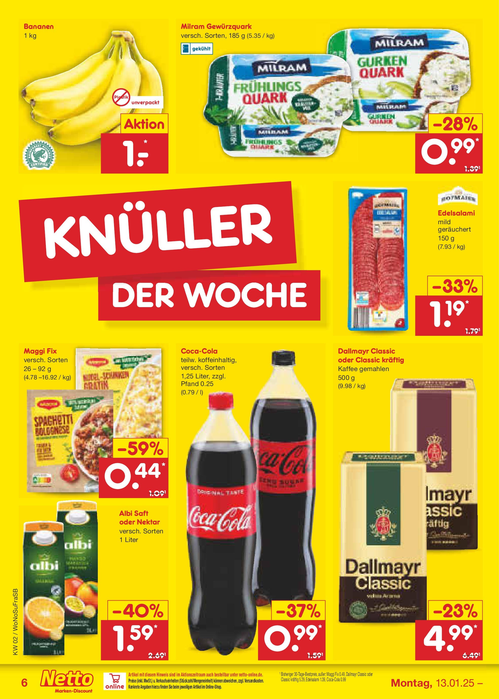 Netto Marken-Discount - Netto: Wochenangebote (ab 12.01.2025) » Angebote | Seite: 8 | Produkte: Quark, Dallmayr, Saft, Gurken