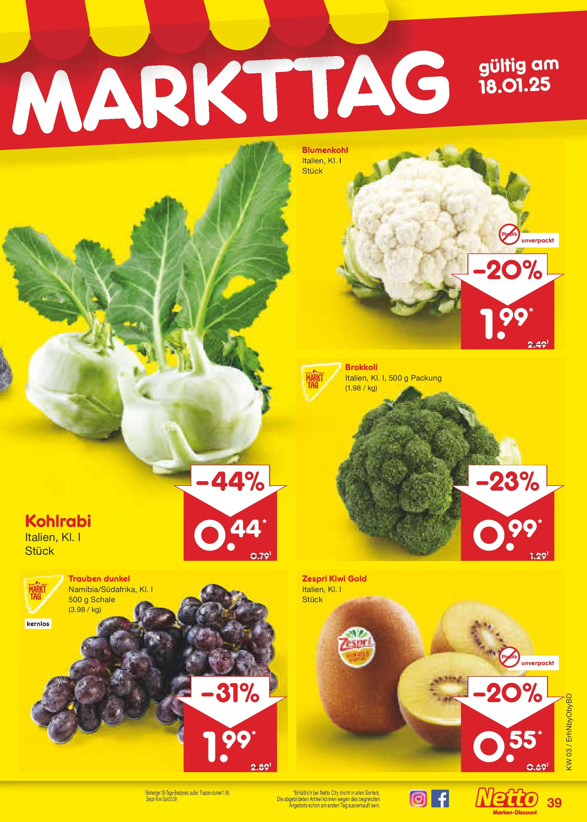 Netto Marken-Discount - Netto: Wochenangebote (ab 12.01.2025) » Angebote | Seite: 55 | Produkte: Trauben, Kohlrabi, Brokkoli, Kiwi