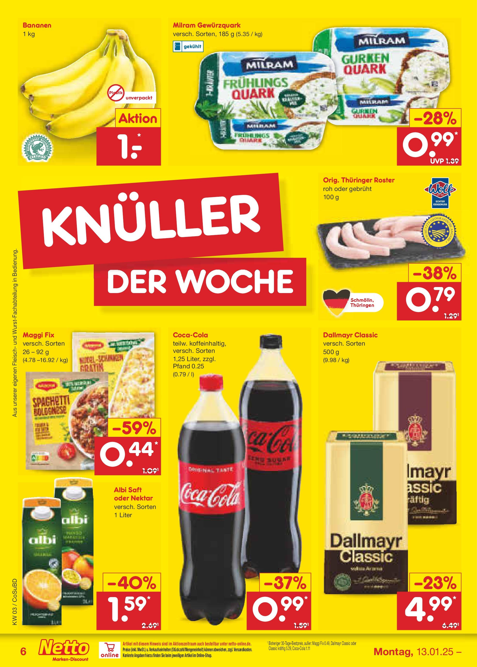 Netto Marken-Discount - Netto: Getränkeangebote (ab 12.01.2025) » Angebote | Seite: 8 | Produkte: Coca cola, Quark, Dallmayr, Maggi fix