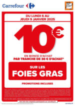 Carrefour OPERATION BON D’ACHAT SUR LES FOIES GRAS - au 09.01.2025