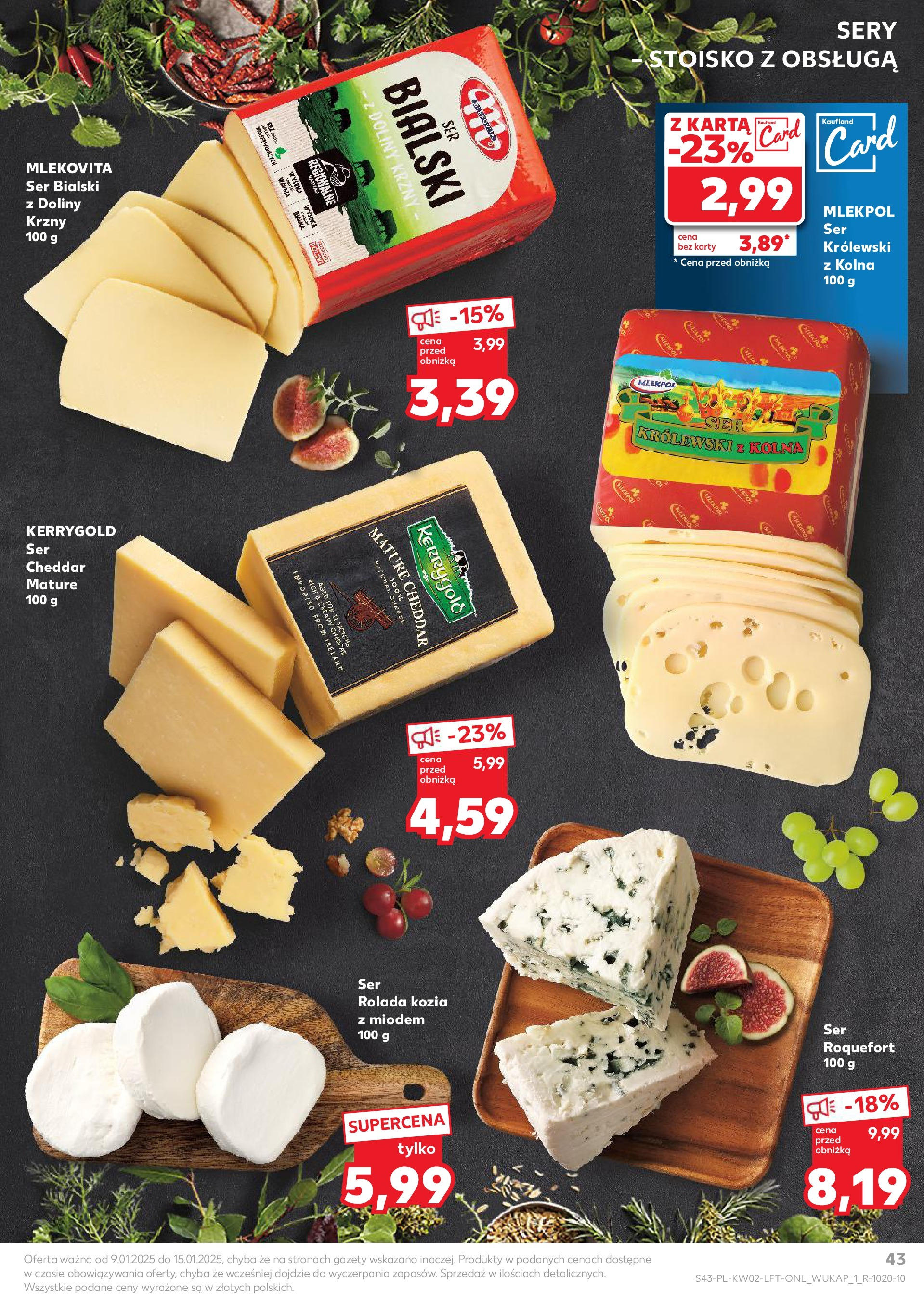 Kaufland gazetka od 09.01.2025 - od jutra PDF | Strona: 43 | Produkty: Top, Sery, Ser, Cheddar