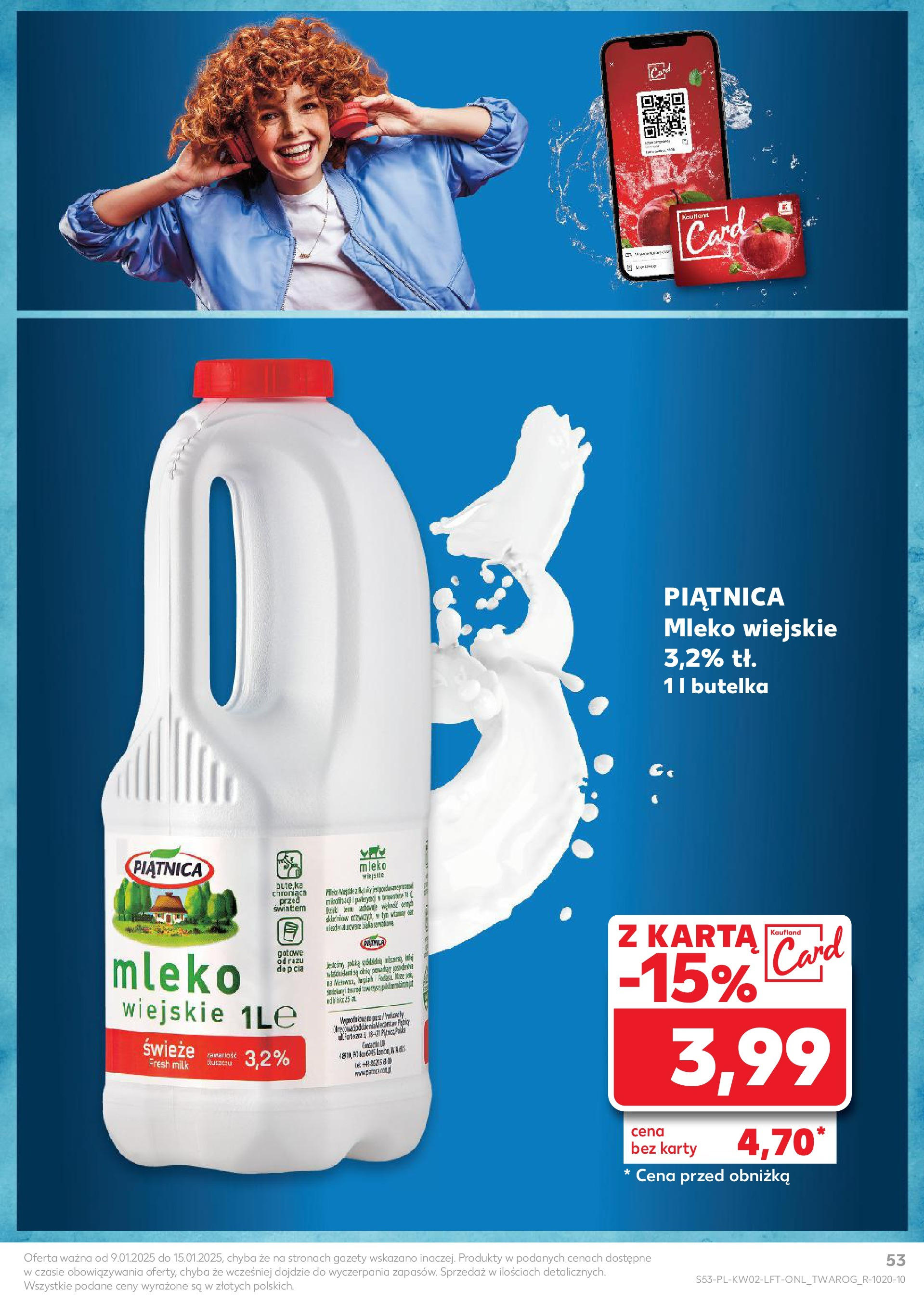 Kaufland gazetka od 09.01.2025 - od jutra PDF | Strona: 53 | Produkty: Karta, Mleko