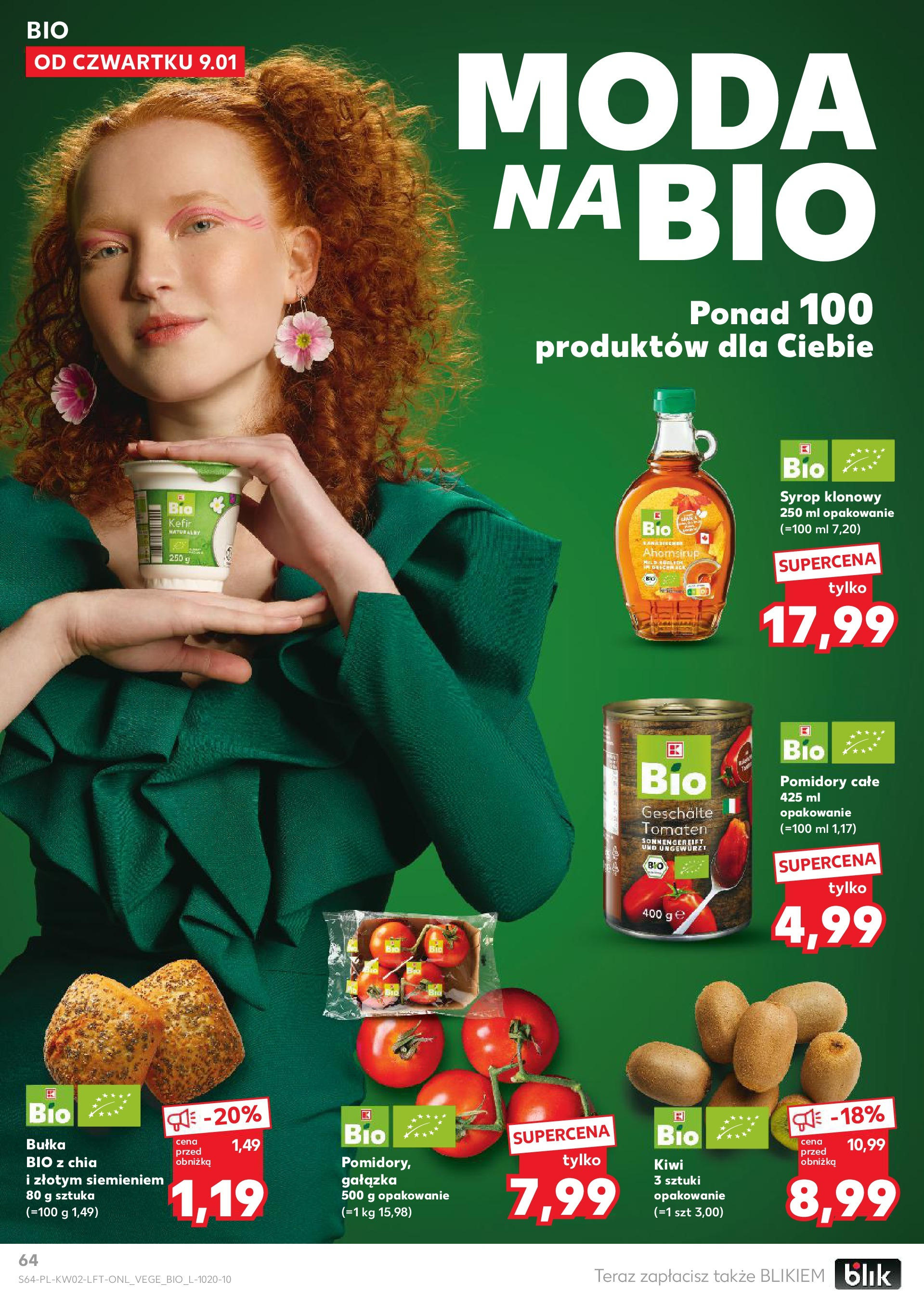 Kaufland gazetka od 09.01.2025 - od jutra PDF | Strona: 64 | Produkty: Syrop, Kefir, Syrop klonowy, Pomidory