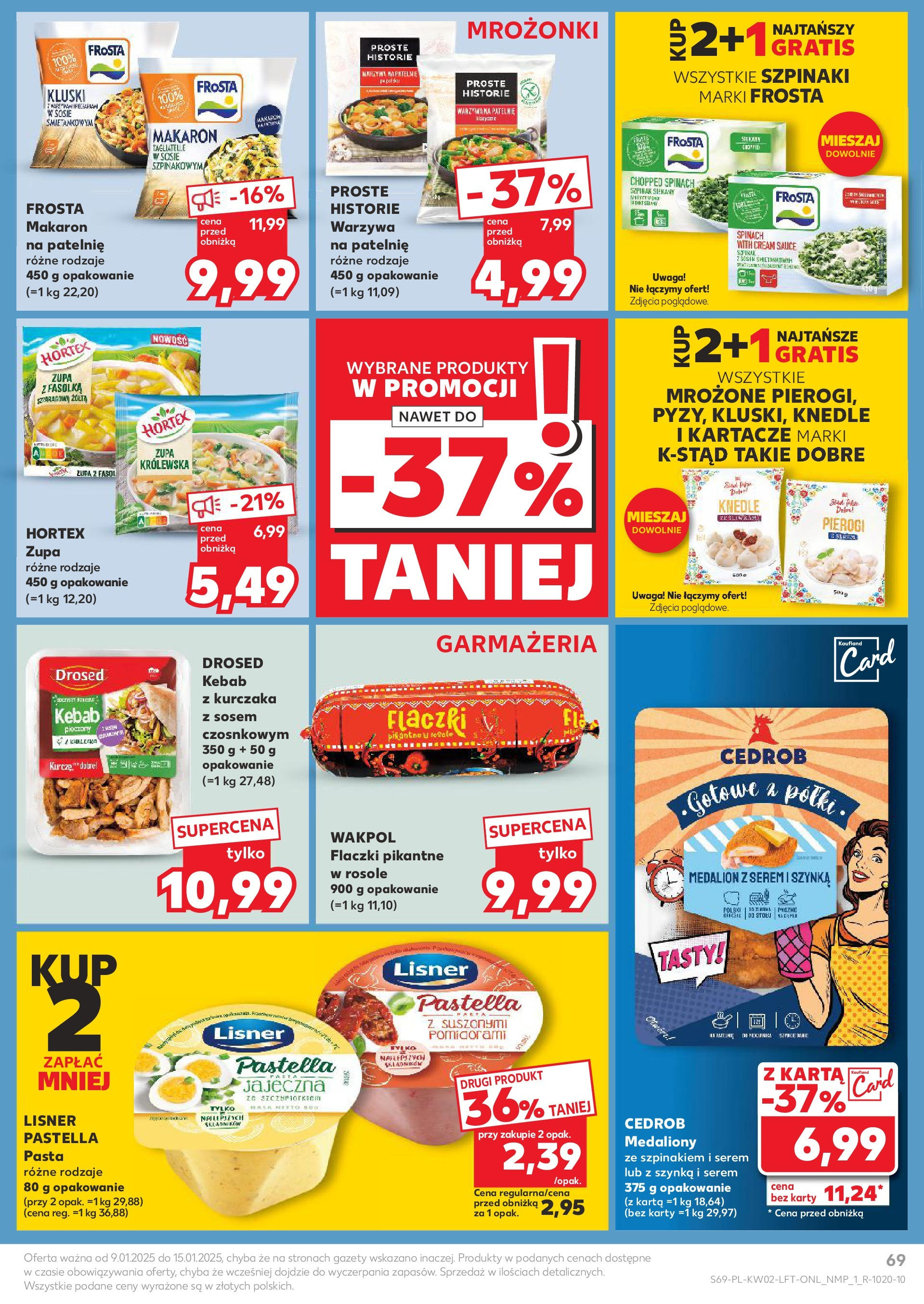 Kaufland gazetka od 09.01.2025 - od jutra PDF | Strona: 69 | Produkty: Patelnie, Tagliatelle, Makaron, Warzywa