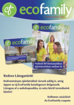 Ecofamily: Ecofamily újság érvényessége 2025.1.31-ig - 2025.01.13 napig