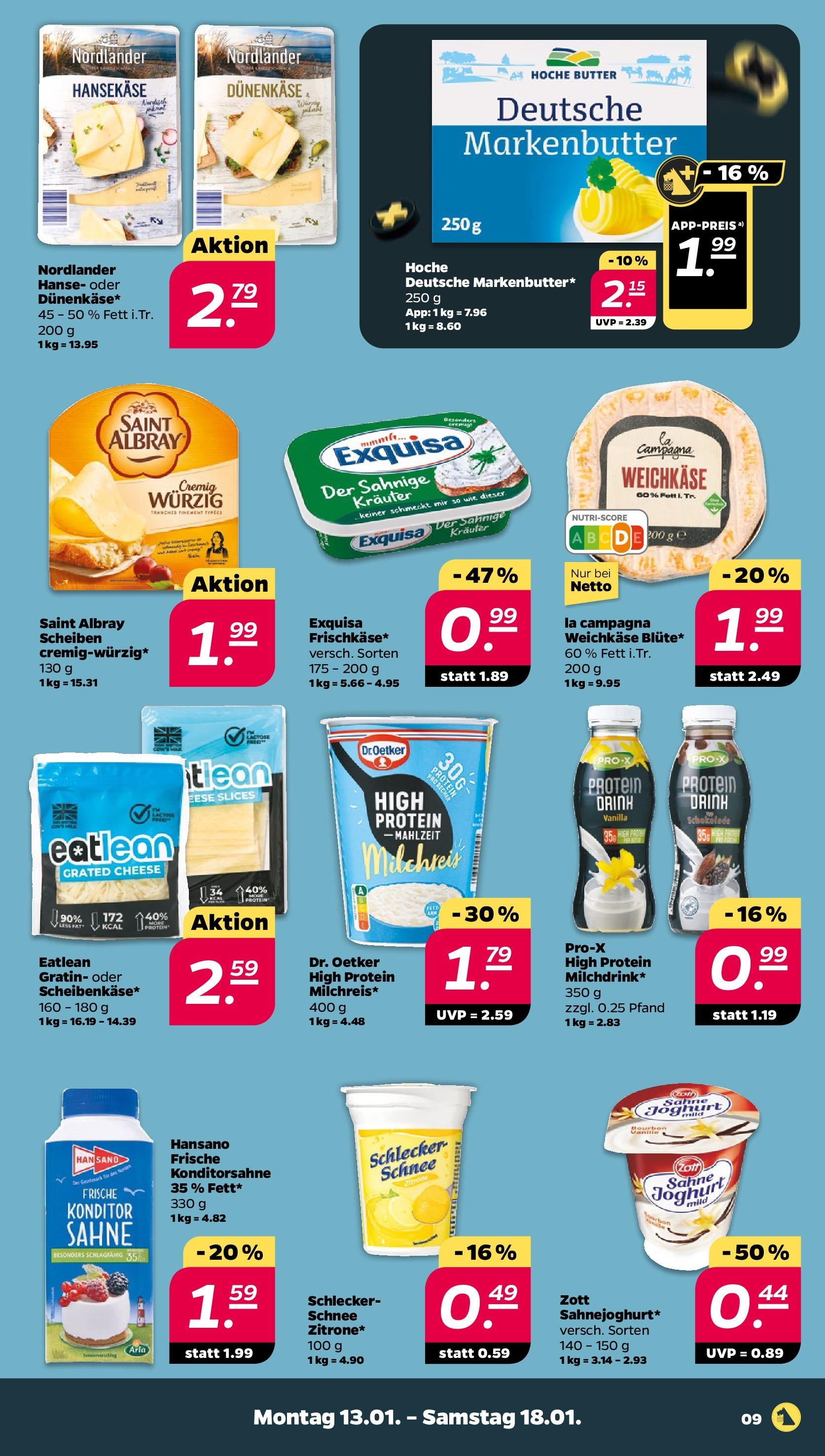 Netto Prospekt 	 ab 13.01.2025 → Angebote nächste Woche | Seite: 9 | Produkte: Butter, Joghurt, Schokolade, Sahne