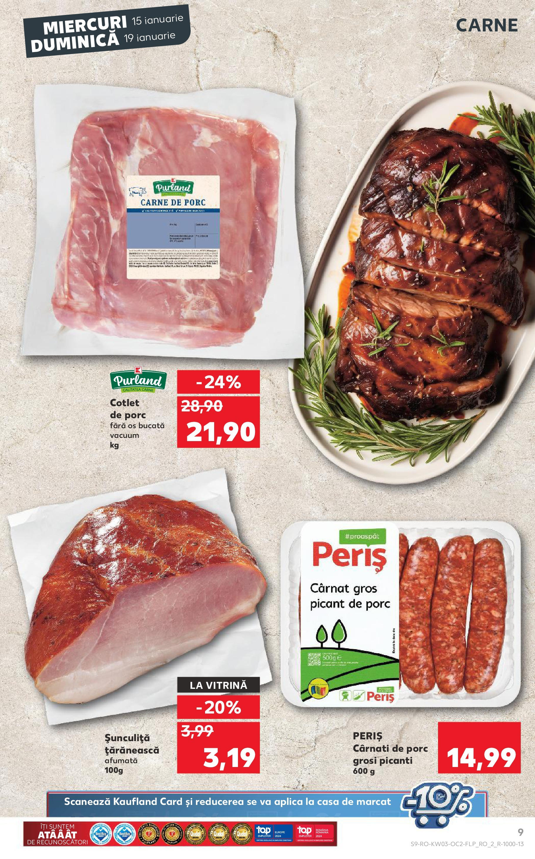 Catalog Kaufland - Bucureşti 15.01.2025 - Revista si Oferta | Pagină: 9 | Produse: Vitrină, Carne De Porc, Cârnați