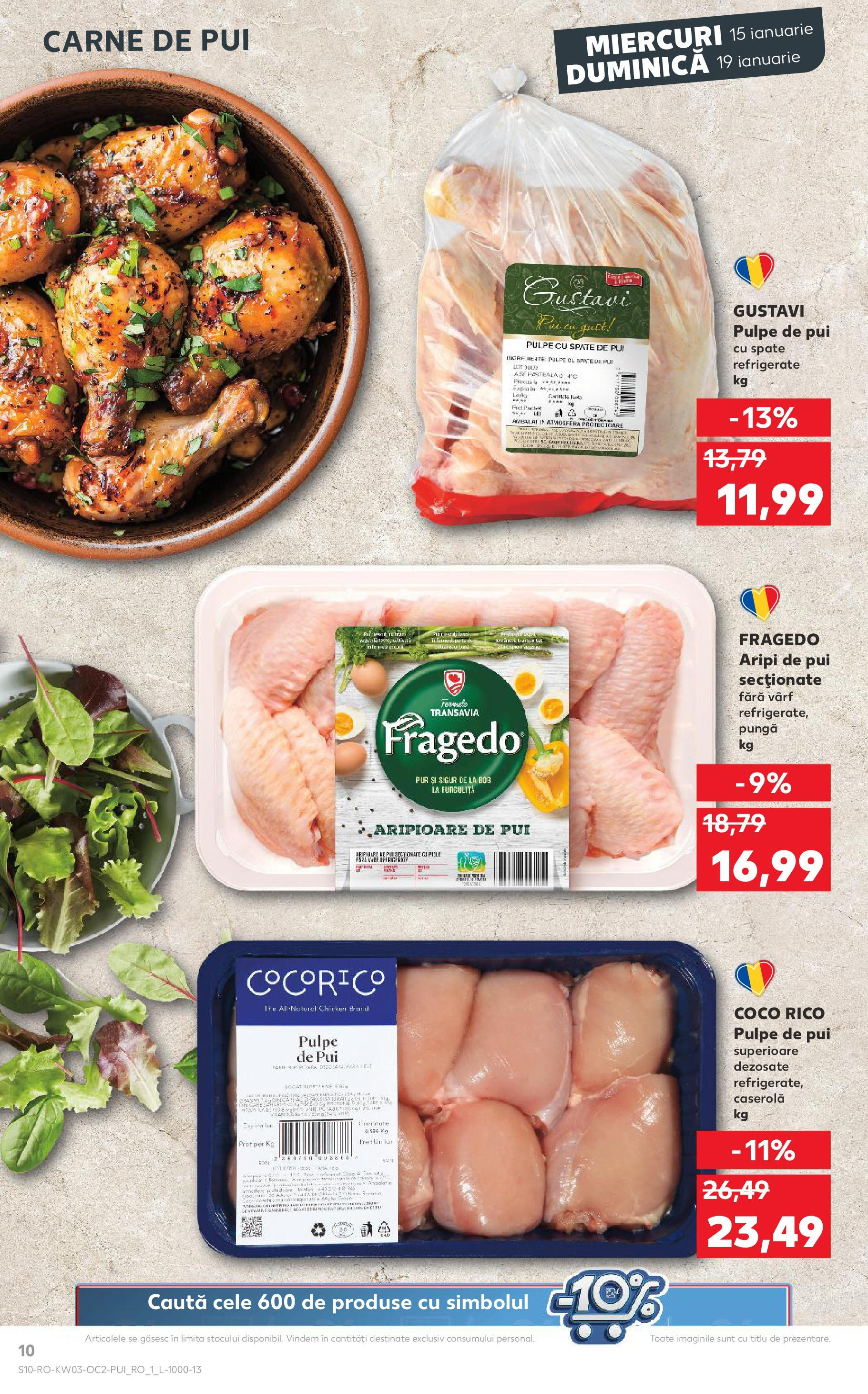 Catalog Kaufland - Bucureşti 15.01.2025 - Revista si Oferta | Pagină: 10 | Produse: Pungă, Carne De Pui