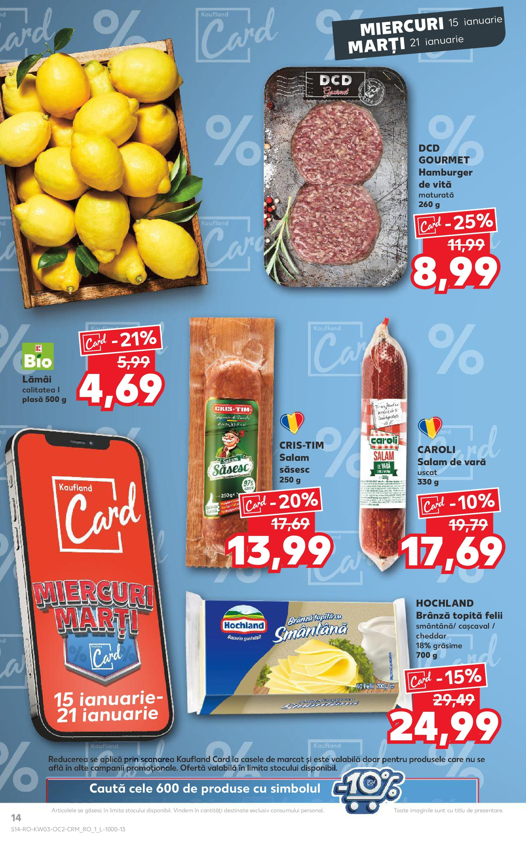 Catalog Kaufland - Bucureşti 15.01.2025 - Revista si Oferta | Pagină: 14 | Produse: Cașcaval, Brânză, Salam, Smântână