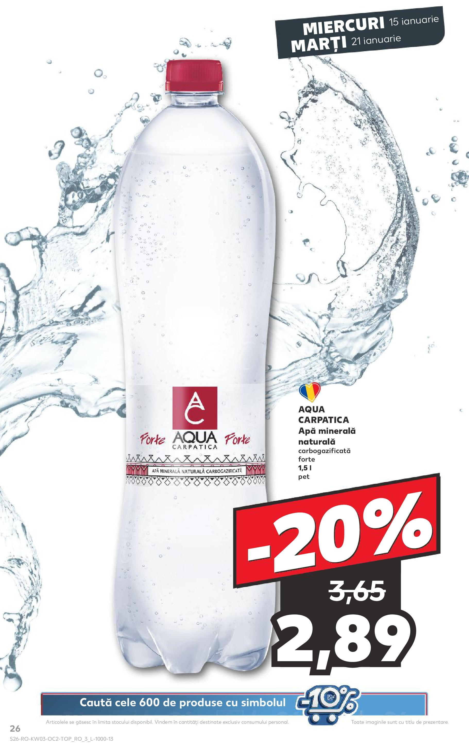 Catalog Kaufland - Bucureşti 15.01.2025 - Revista si Oferta | Pagină: 26 | Produse: Apă