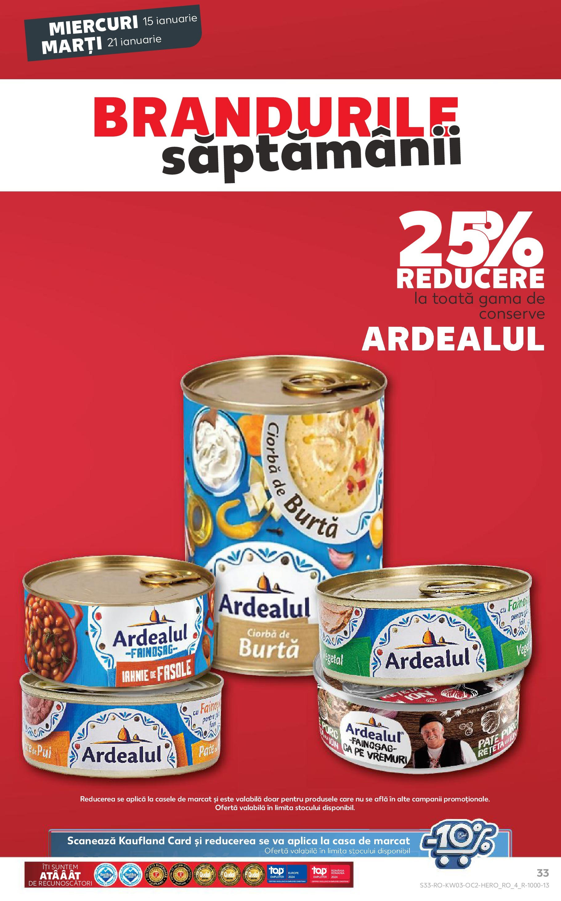 Catalog Kaufland - Bucureşti 15.01.2025 - Revista si Oferta | Pagină: 33 | Produse: Pate