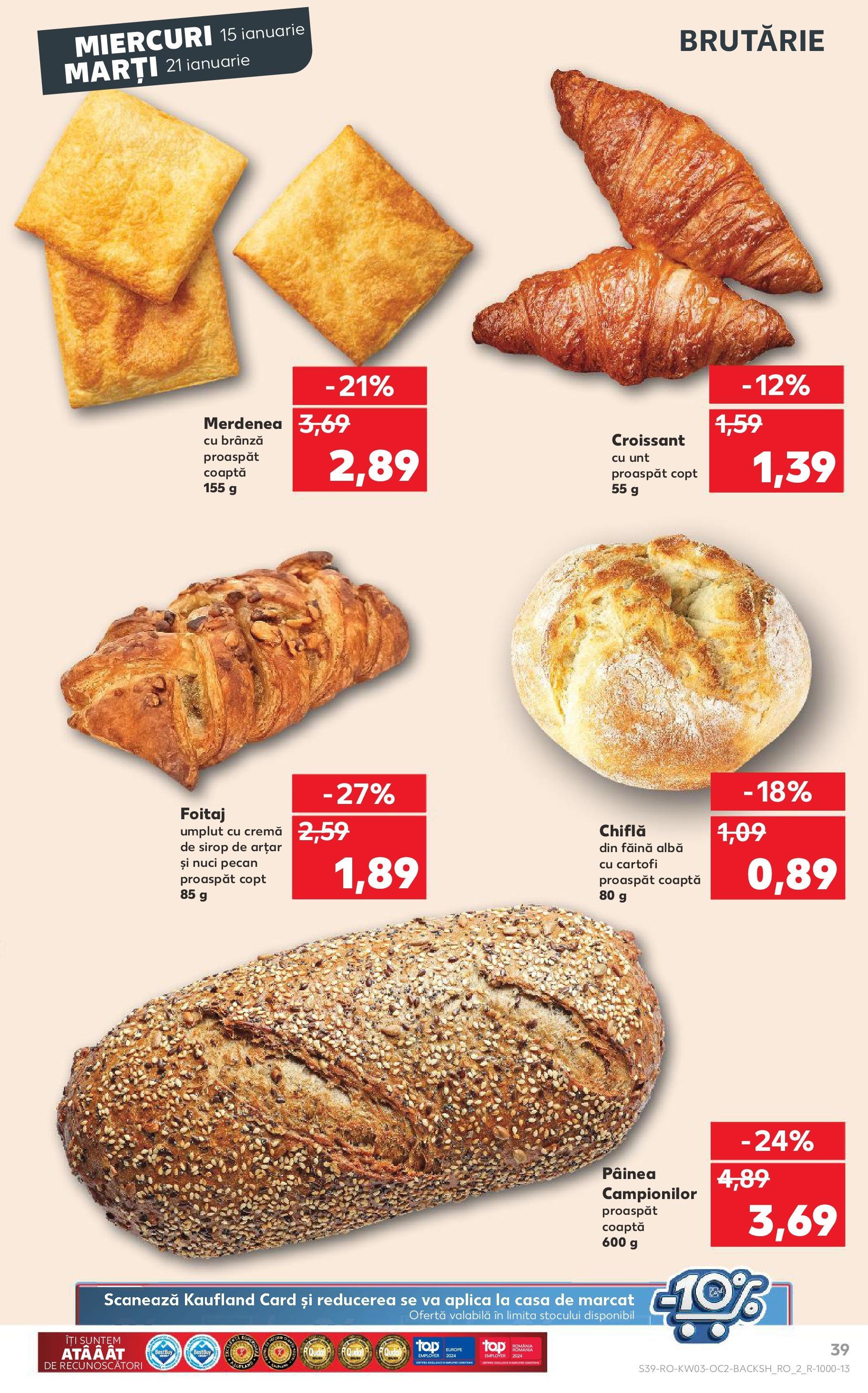 Catalog Kaufland - Bucureşti 15.01.2025 - Revista si Oferta | Pagină: 39 | Produse: Chiflă, Brânză, Cremă, Cartofi