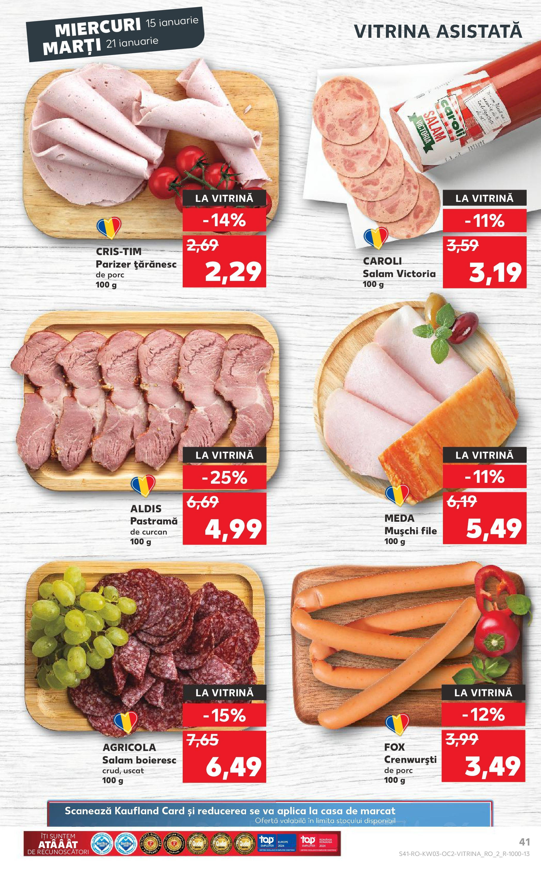 Catalog Kaufland - Bucureşti 15.01.2025 - Revista si Oferta | Pagină: 41 | Produse: Vitrină, Salam, Parizer