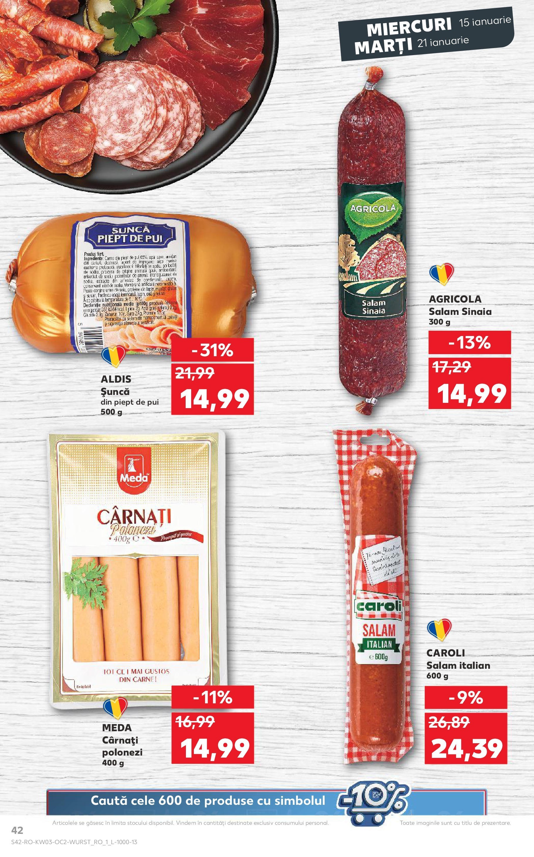 Catalog Kaufland - Bucureşti 15.01.2025 - Revista si Oferta | Pagină: 42 | Produse: Salam, Șuncă, Apă, Cârnați