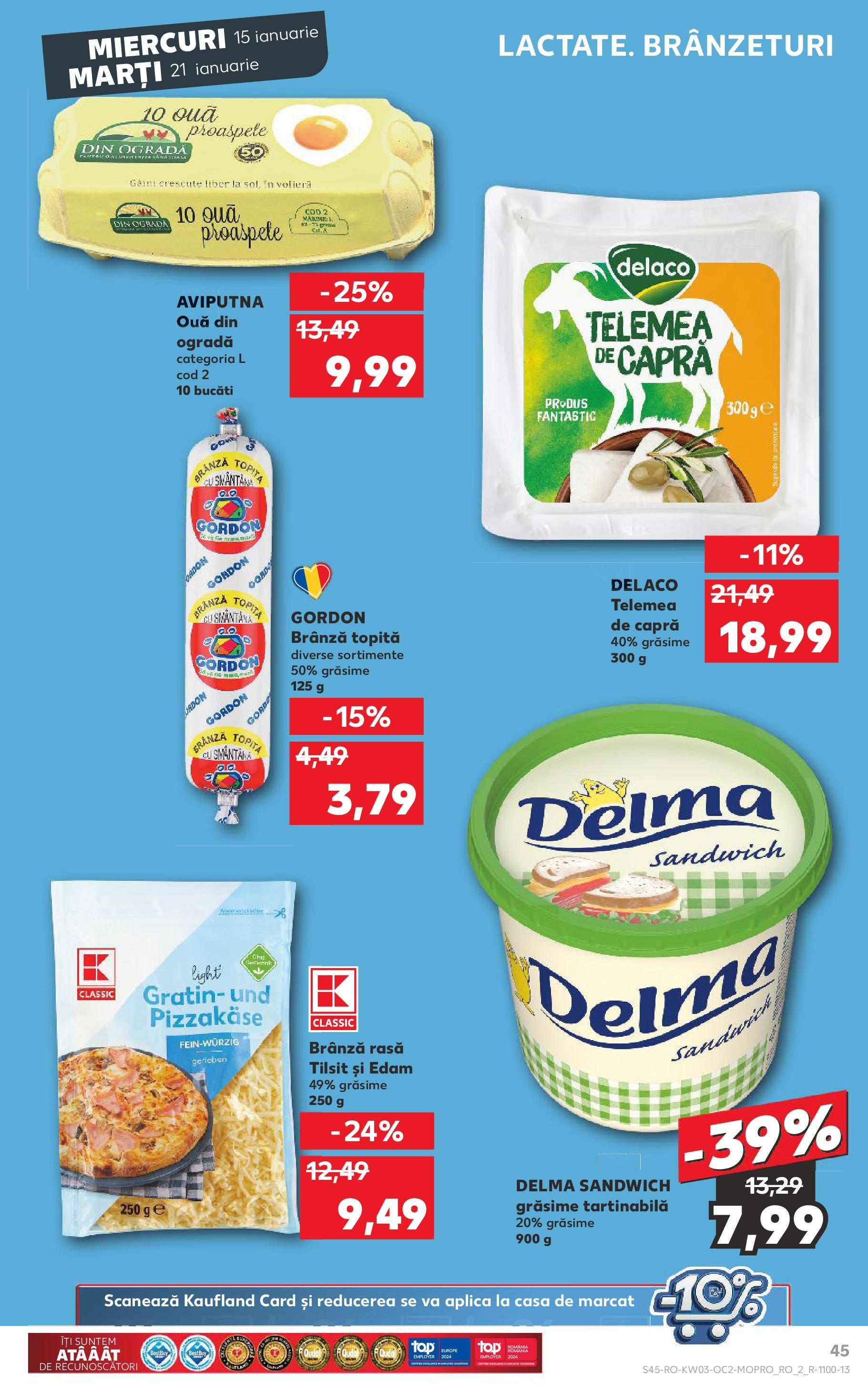 Catalog Kaufland - Odorheiu Secuiesc 15.01.2025 - Revista si Oferta | Pagină: 45 | Produse: Brânză, Ouă, Smântână