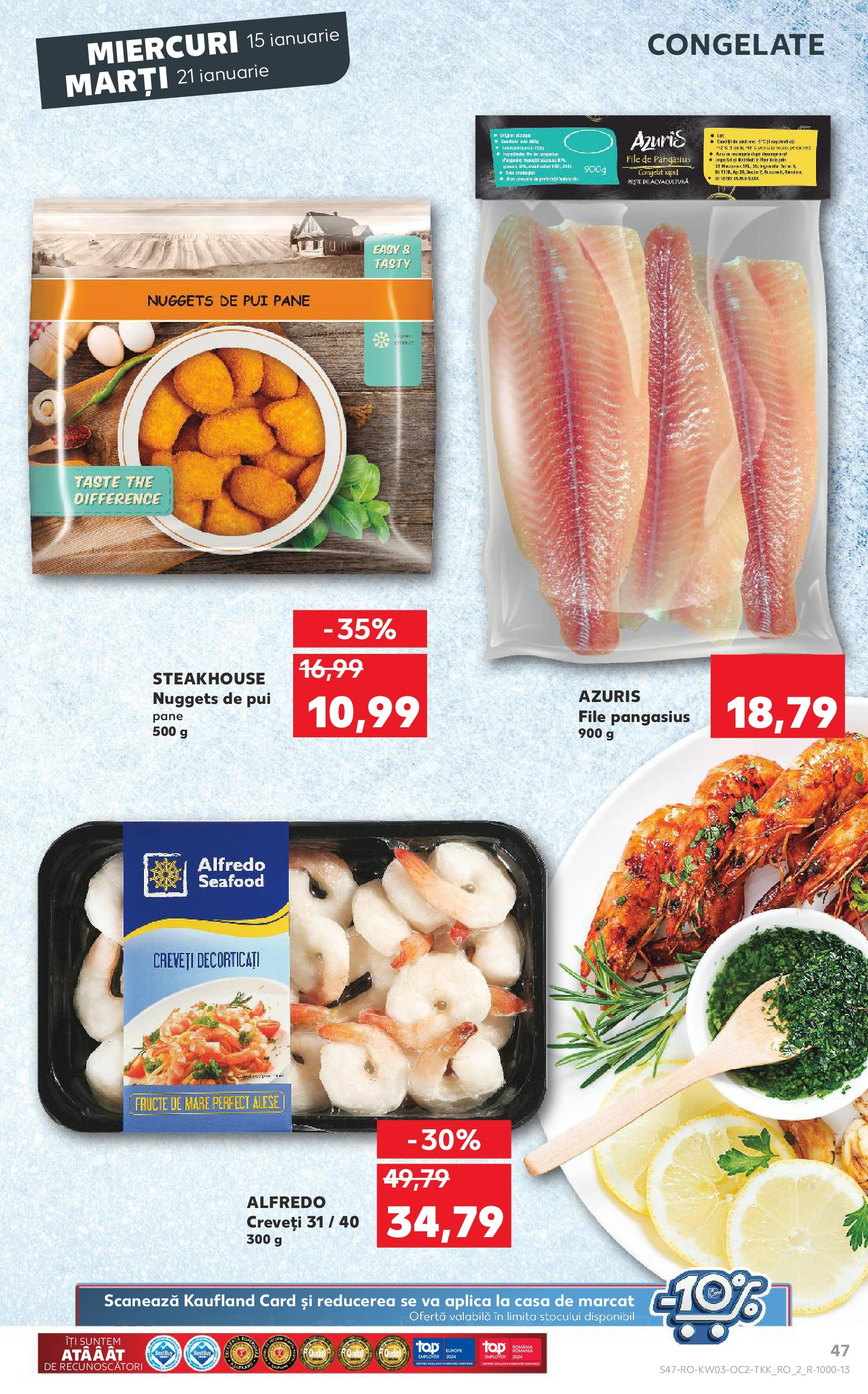 Catalog Kaufland - Bucureşti 15.01.2025 - Revista si Oferta | Pagină: 47 | Produse: Fructe, Fructe De Mare