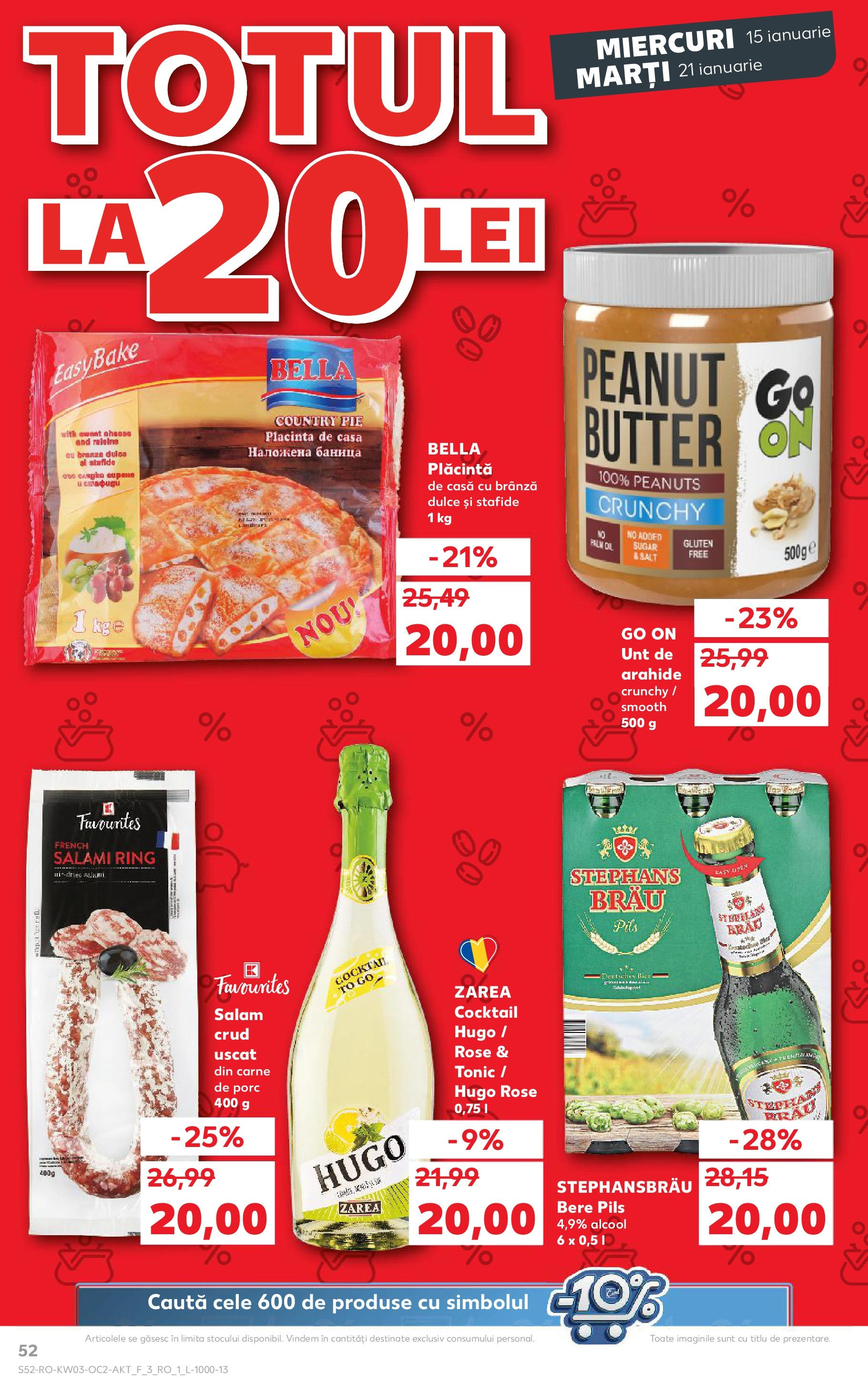 Catalog Kaufland - Bucureşti 15.01.2025 - Revista si Oferta | Pagină: 52 | Produse: Arahide, Bere, Cocktail, Stafide