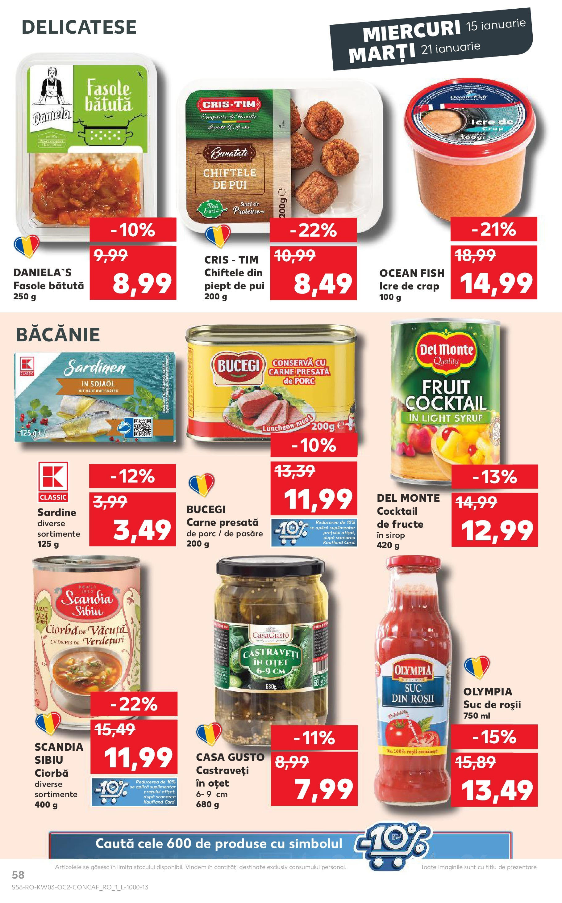 Catalog Kaufland - Bucureşti 15.01.2025 - Revista si Oferta | Pagină: 58 | Produse: Oțet, Roșii, Castraveți, Chiftele