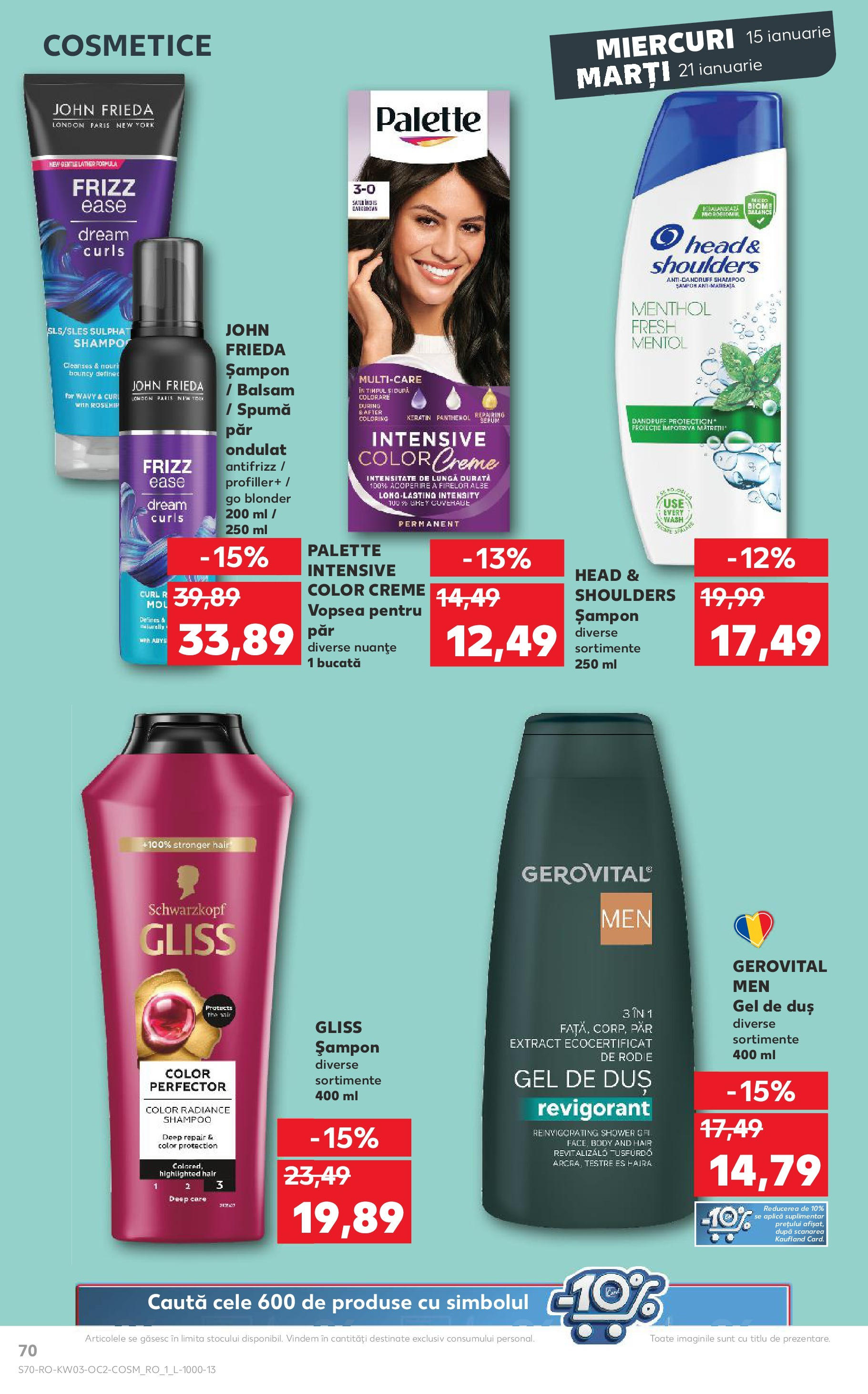 Catalog Kaufland - Bucureşti 15.01.2025 - Revista si Oferta | Pagină: 70 | Produse: Vopsea, Body, Duș, Șampon