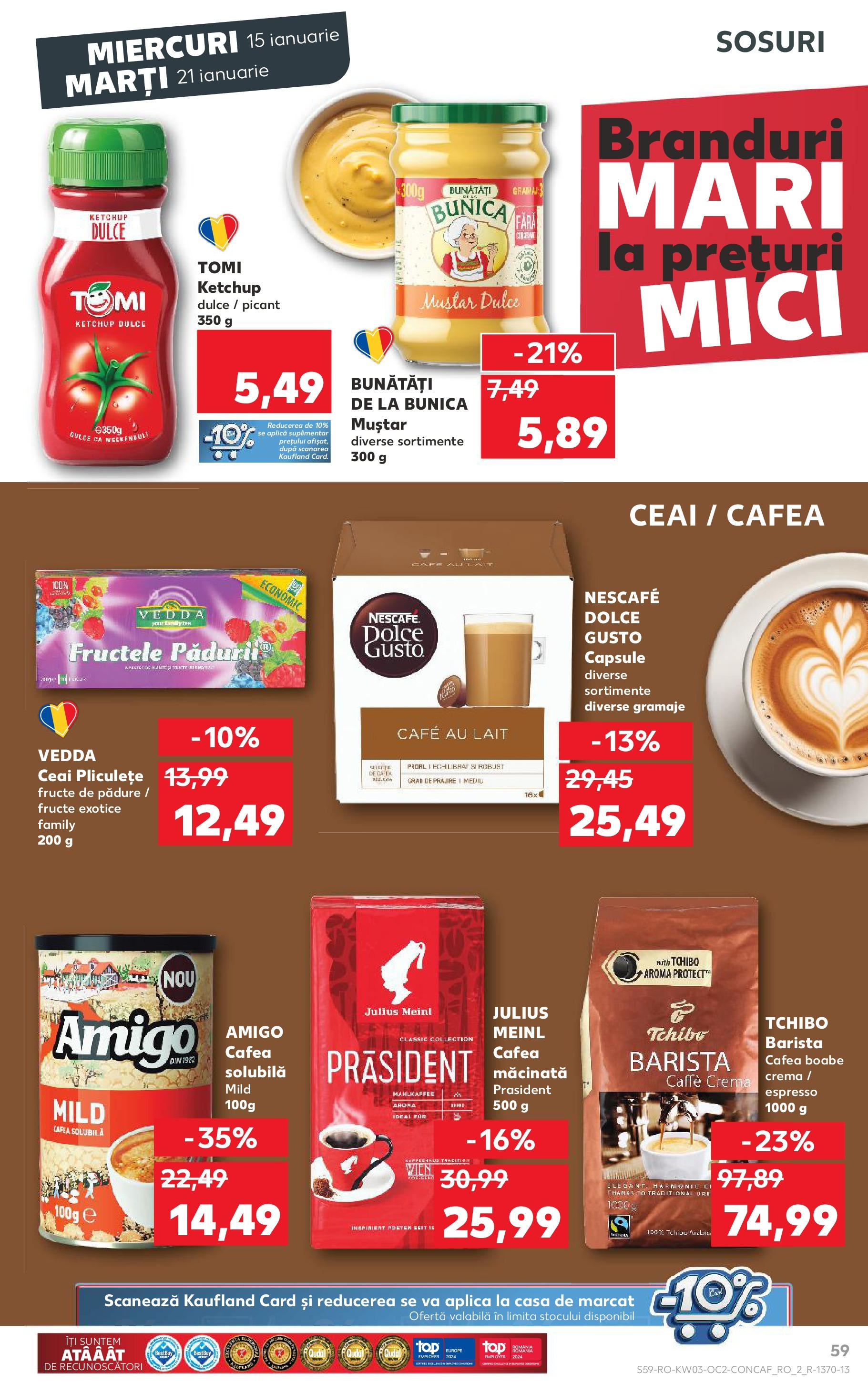 Catalog Kaufland - Odorheiu Secuiesc 15.01.2025 - Revista si Oferta | Pagină: 59 | Produse: Top, Mici, Cafea, Ketchup