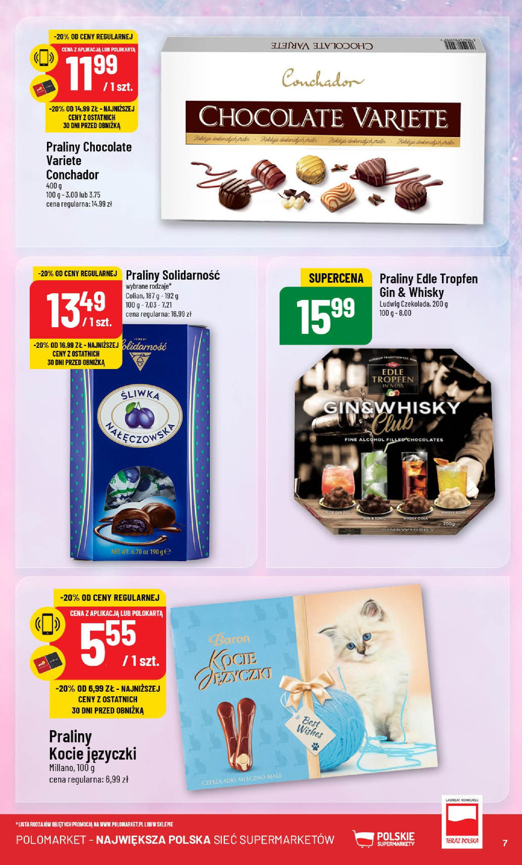 POLOmarket gazetka od jutra (15.01.2025) - Nowa PDF | Strona: 7 | Produkty: Czekoladki, Praliny, Gin, Whisky