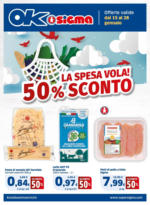 Ok Sigma La spesa vola! 50% di sconto - al 28.01.2025