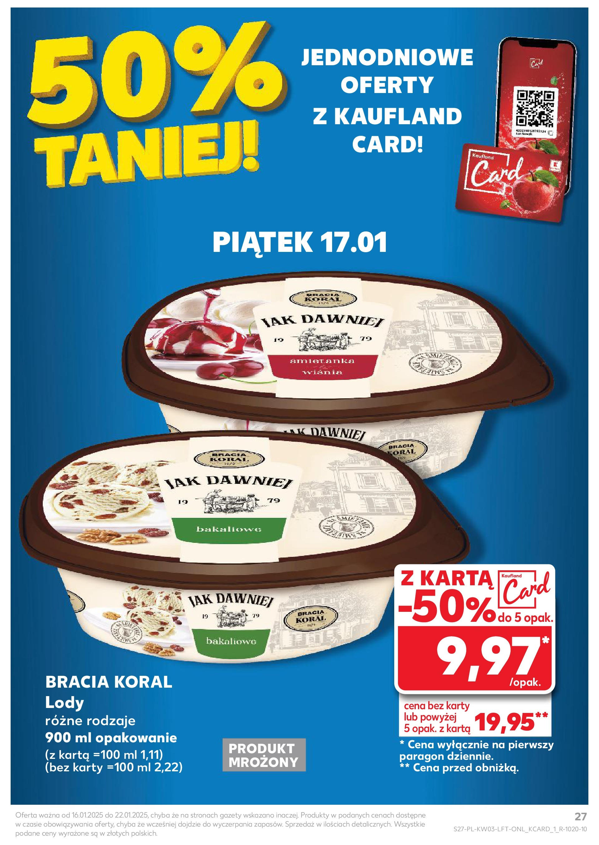 Kaufland gazetka od 16.01.2025 - od jutra PDF | Strona: 27 | Produkty: Karta, Lody