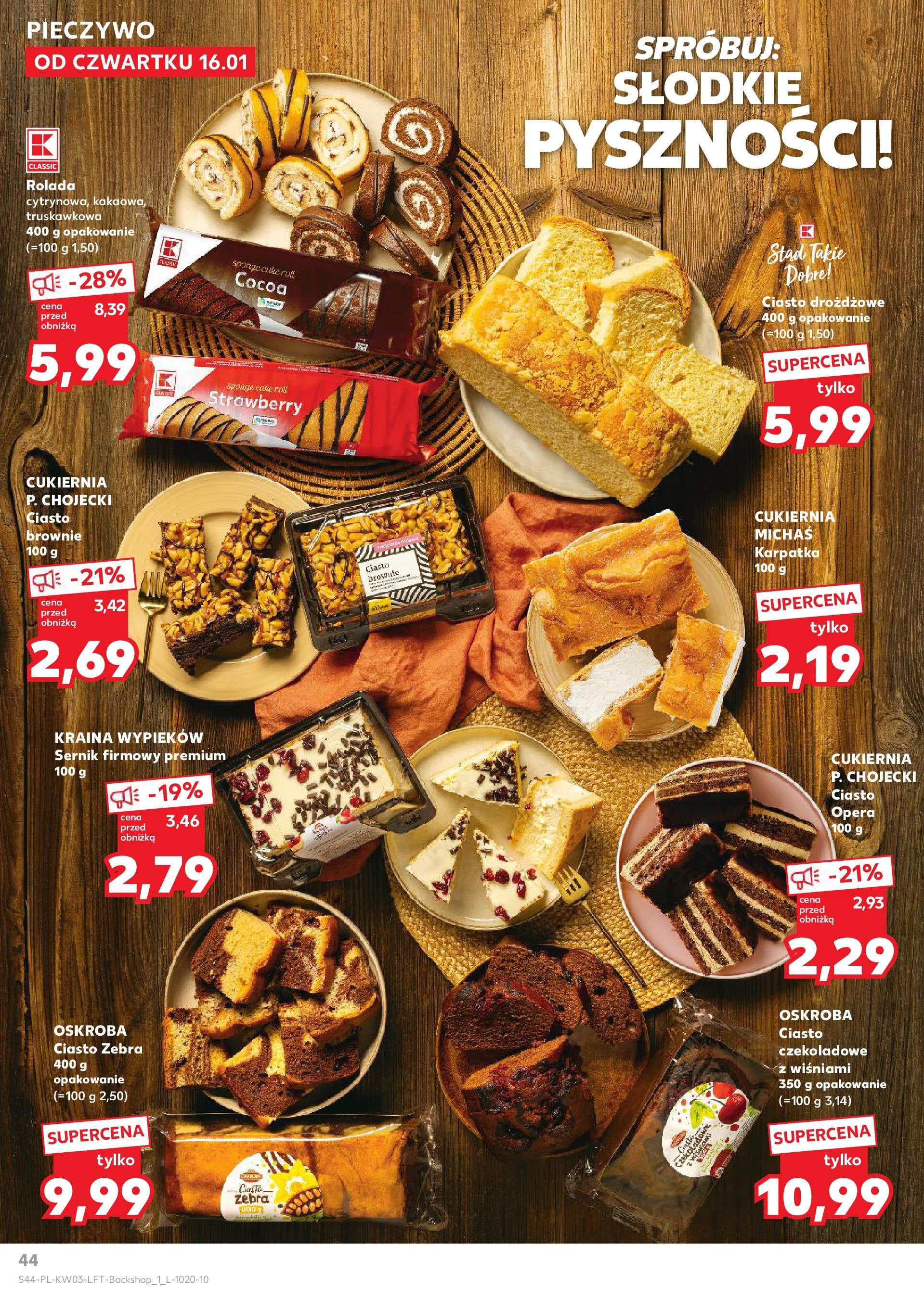 Kaufland gazetka od 16.01.2025 - od jutra PDF | Strona: 44 | Produkty: Pieczywo, Rolada, Ciasto, Brownie