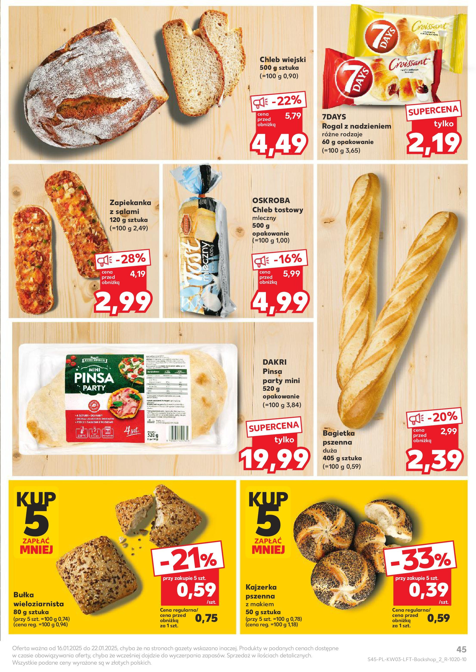 Kaufland gazetka od 16.01.2025 - od jutra PDF | Strona: 45 | Produkty: Zapiekanka, Bułka, Chleb, Salami