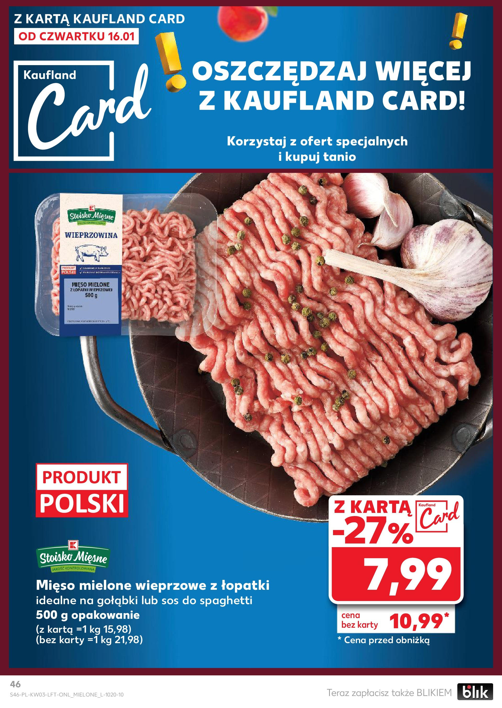 Kaufland gazetka od 16.01.2025 - od jutra PDF | Strona: 46 | Produkty: Karta, Mięso, Mięso mielone, Sos do spaghetti