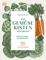 Dorling Kindersley Das Gemüsekisten Kochbuch