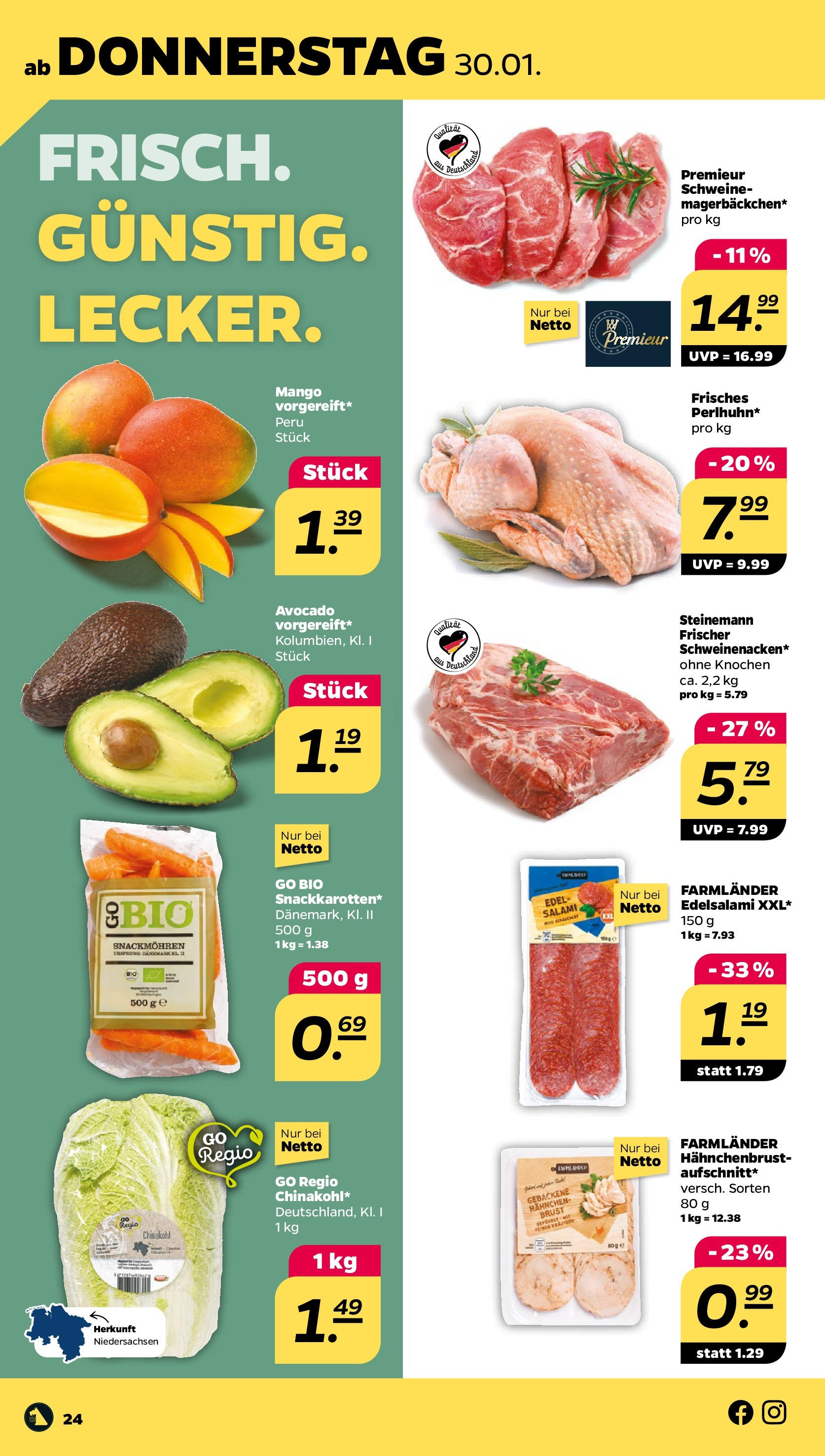 Netto - Netto APS : Wochenangebote ab 26.01.2025 → Angebote nächste Woche | Seite: 24 | Produkte: Hahnchen, Mango, Chinakohl, Hahnchenbrust