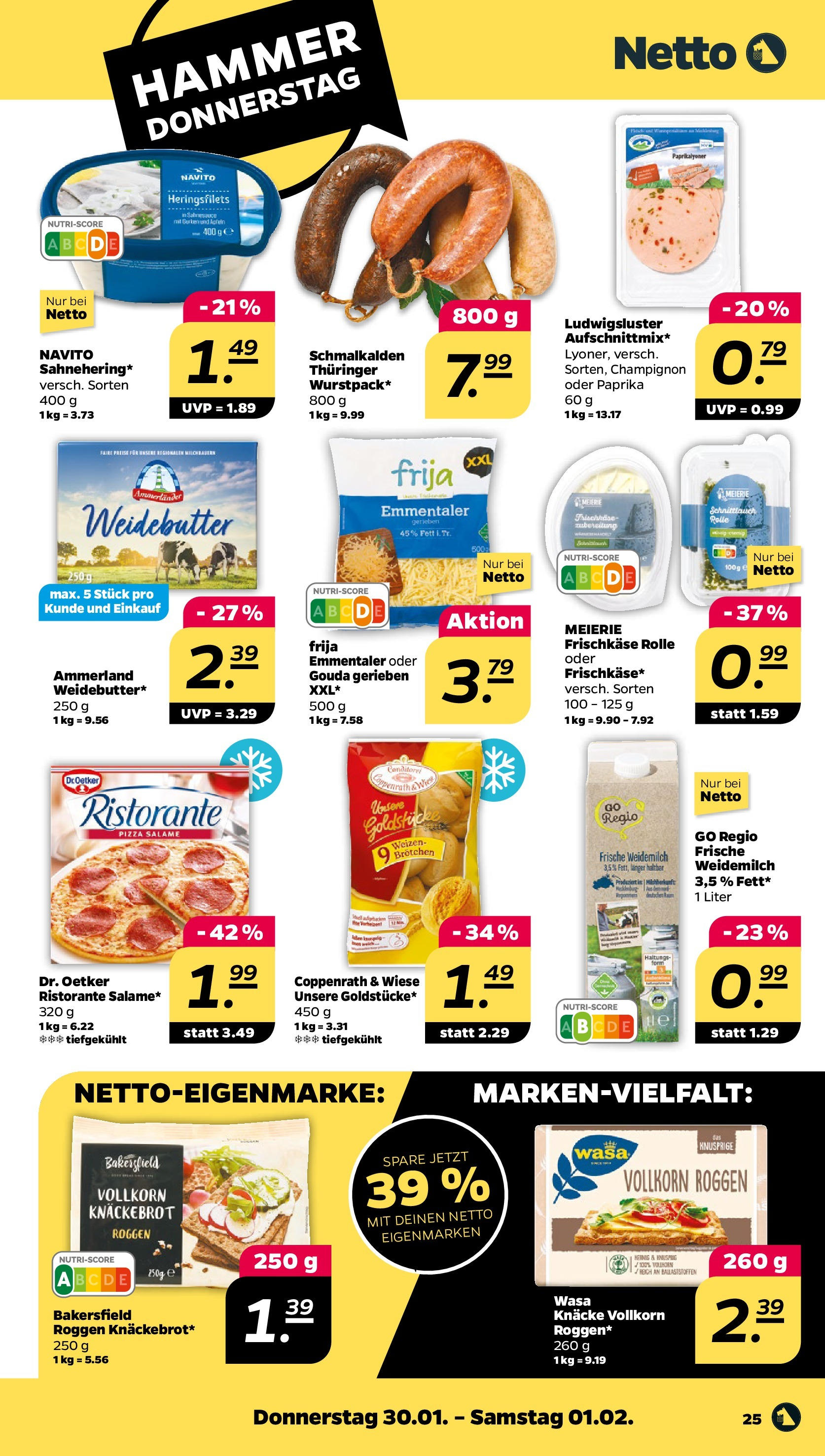 Netto - Netto APS : Wochenangebote ab 26.01.2025 → Angebote nächste Woche | Seite: 25 | Produkte: Ristorante, Gouda, Paprika, Pizza