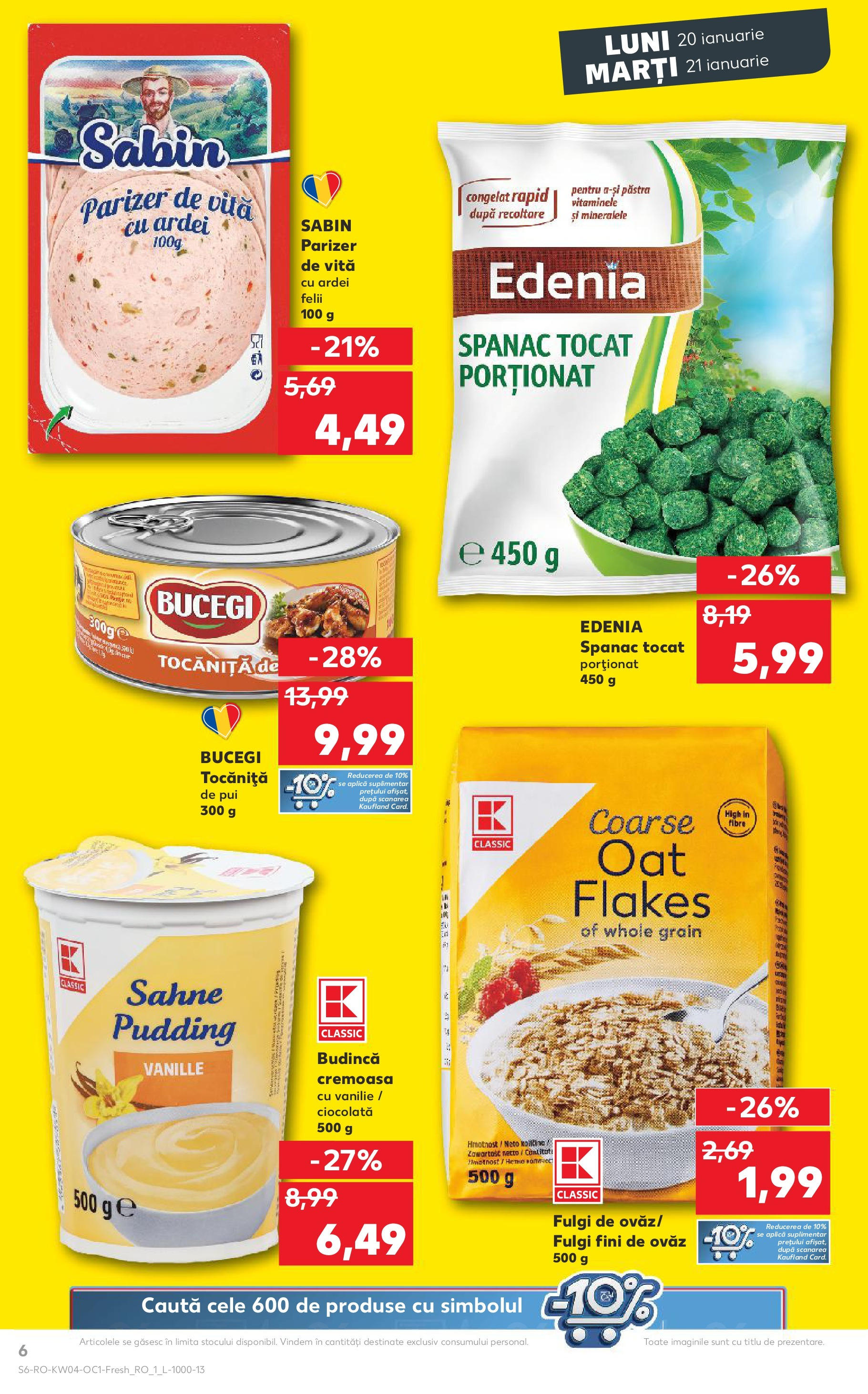 Catalog Kaufland - Bucureşti 20.01.2025 - Revista si Oferta | Pagină: 6 | Produse: Ardei, Ciocolată, Parizer, Fulgi