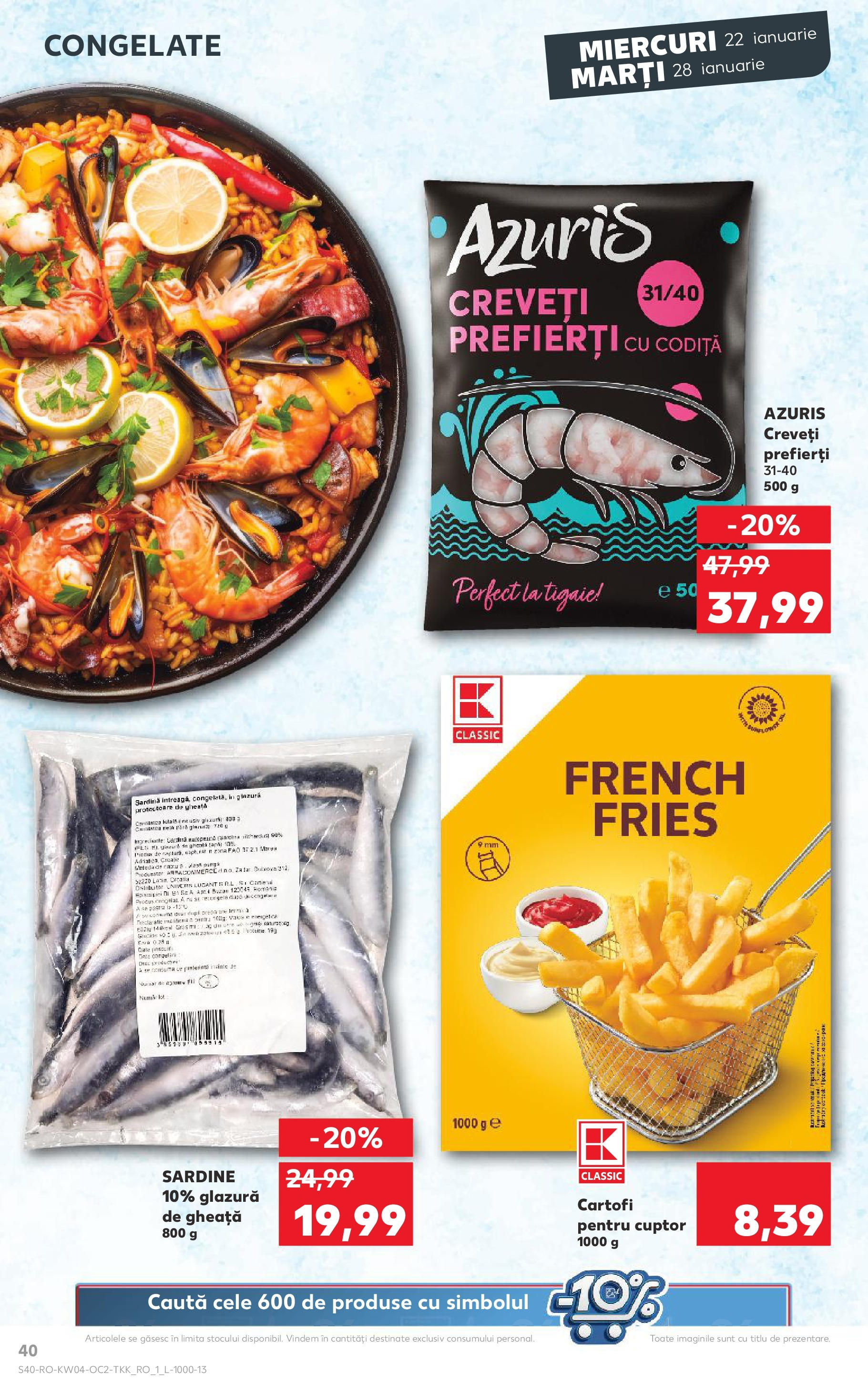 Catalog Kaufland - Bucureşti 22.01.2025 - Revista si Oferta | Pagină: 40 | Produse: Cuptor, Tigaie, Cartofi